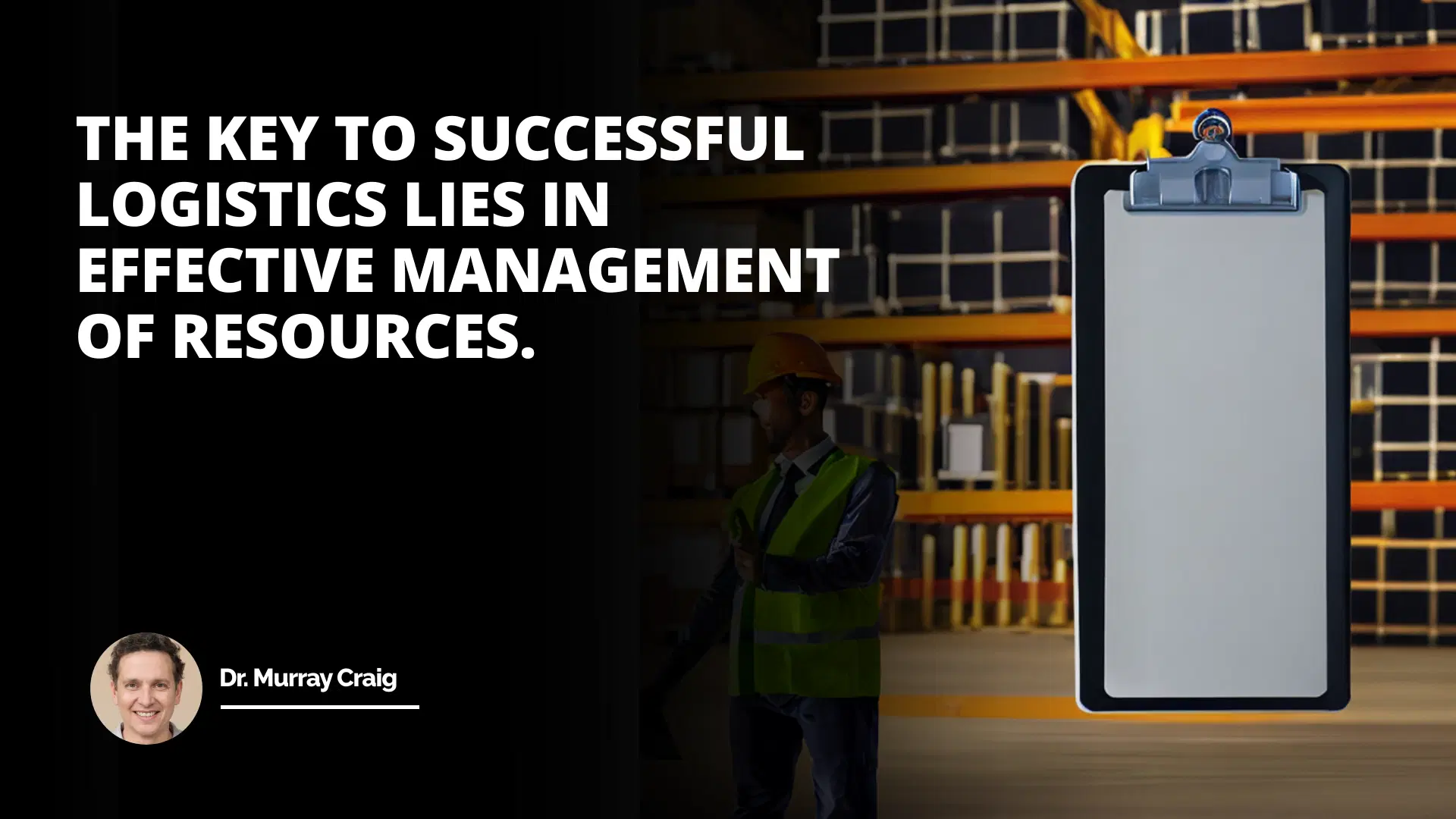 Maximizing Logistics Efficiency with Effective Management