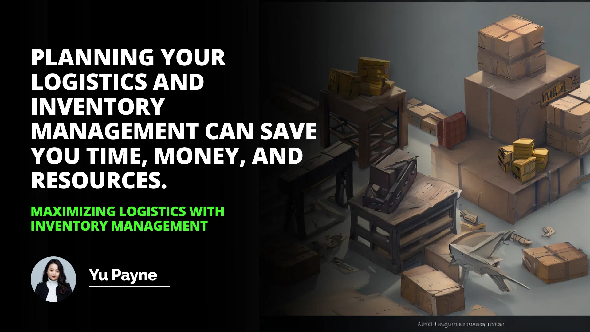 Maximizing Logistics with Inventory Management