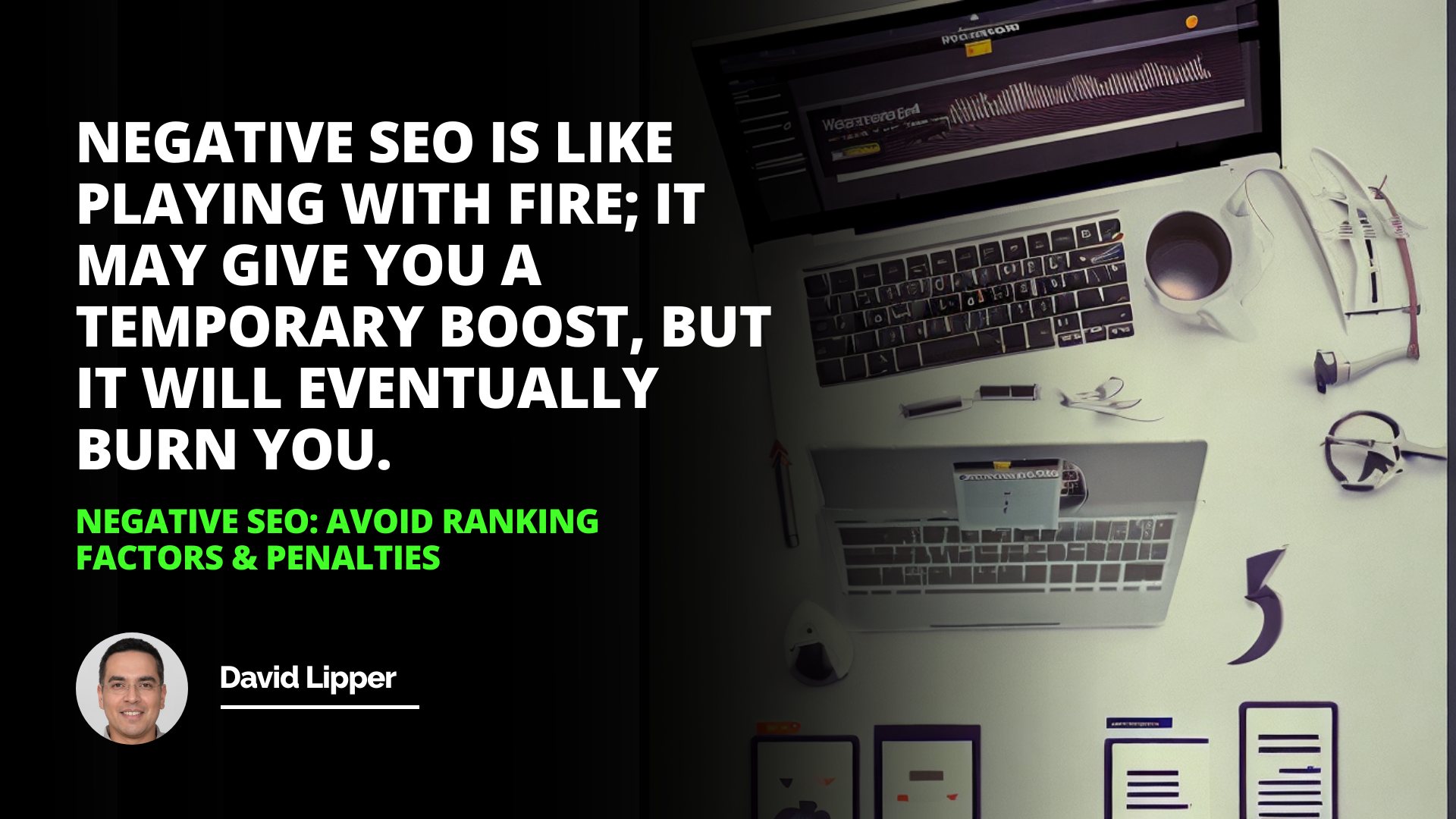 Negative SEO: Avoid Ranking Factors & Penalties