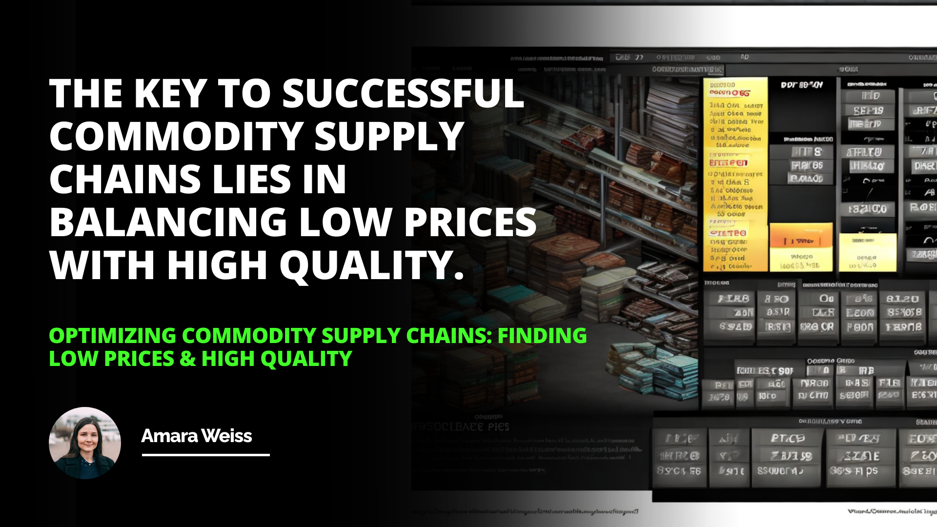 Optimizing Commodity Supply Chains: Finding Low Prices & High Quality