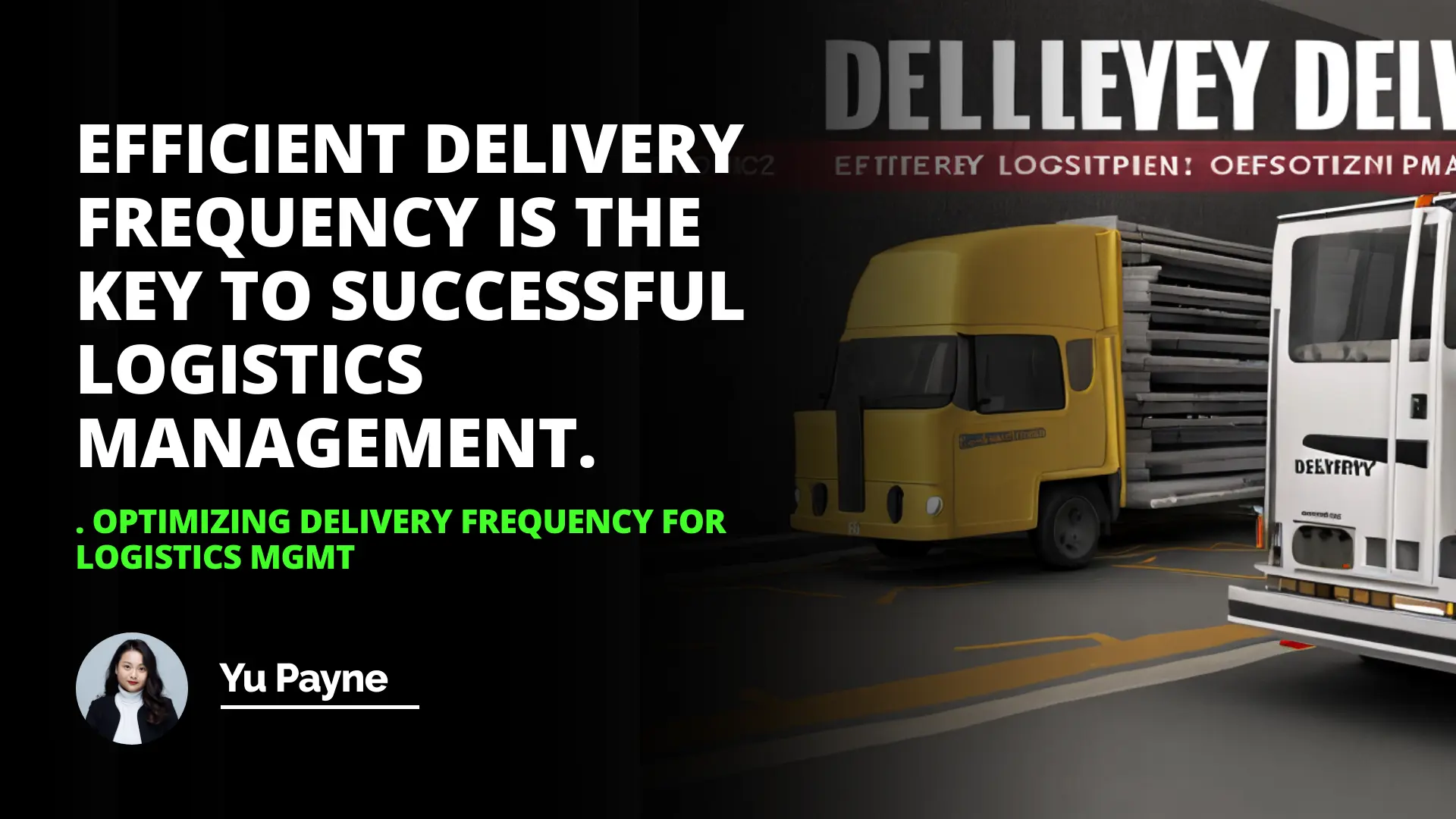Optimize Delivery Frequency for Logistics Mgmt | IIENSTITU
