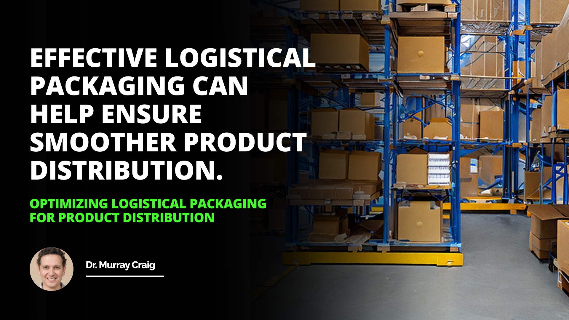 Optimizing Logistical Packaging for Product Distribution