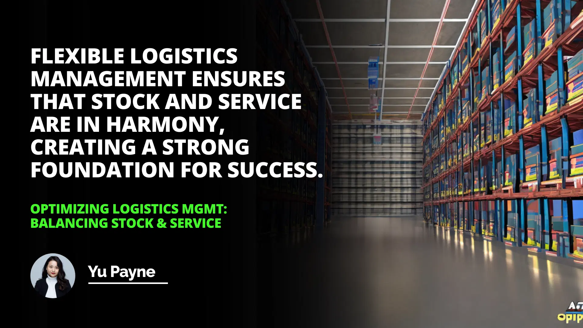 Optimizing Logistics Mgmt: Balancing Stock & Service