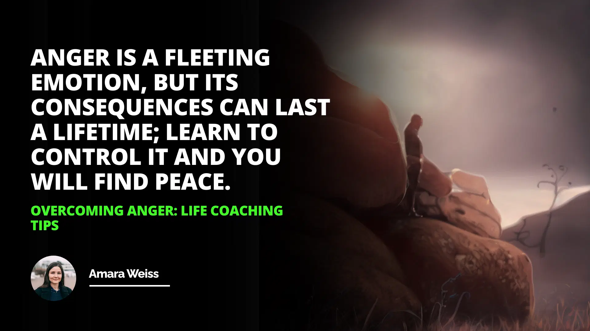 Overcoming Anger: Life Coaching Tips