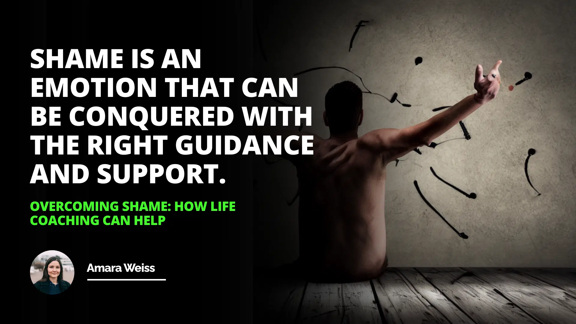 Overcoming Shame: How Life Coaching Can Help