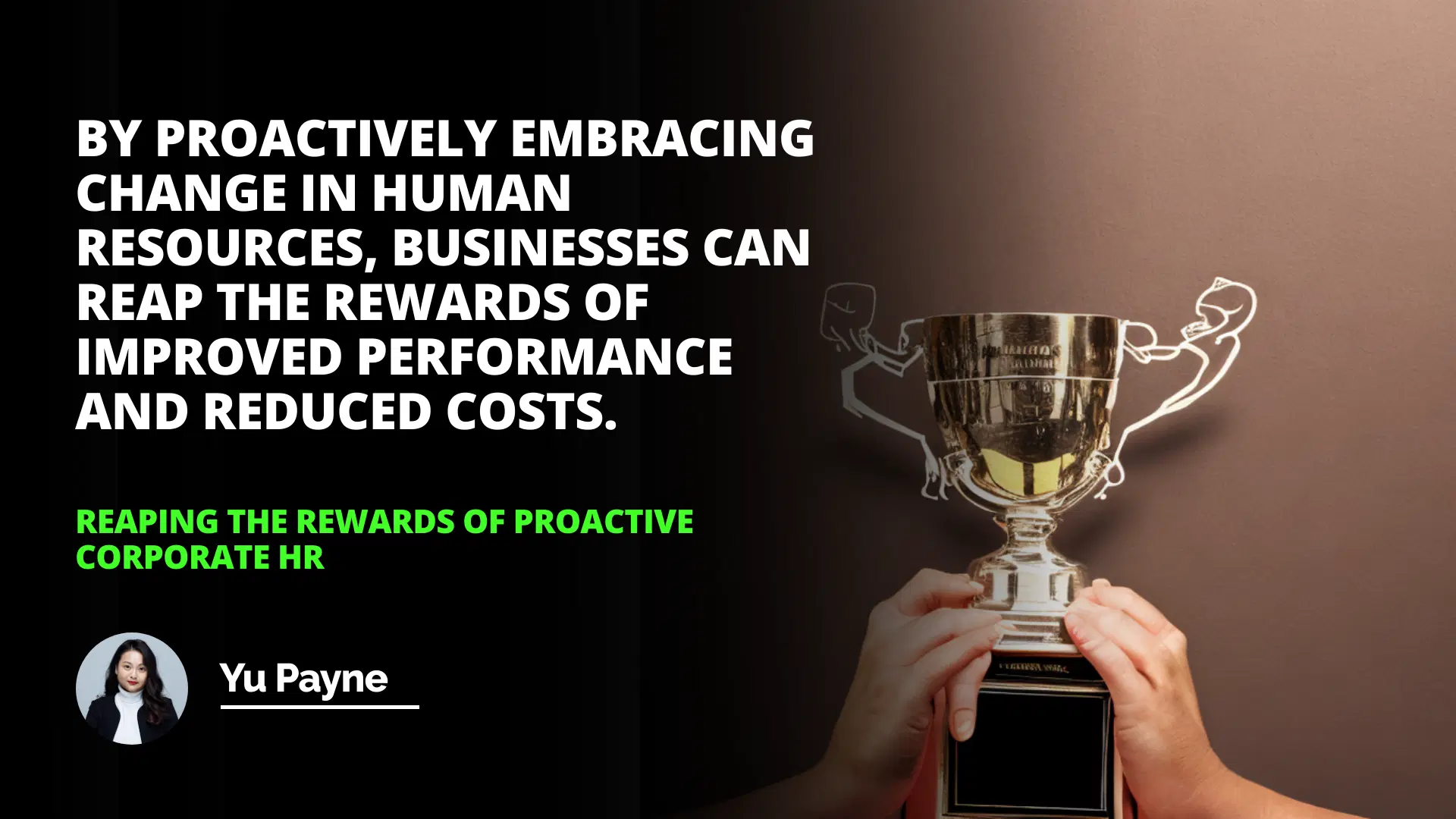 Reaping the Rewards of Proactive Corporate HR