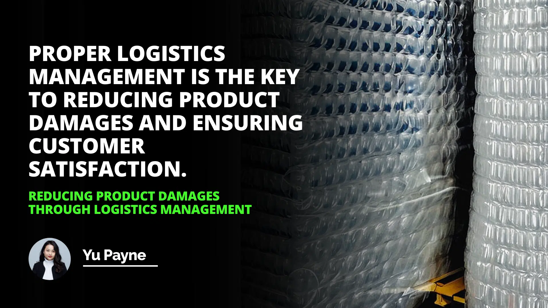 Reducing Product Damages through Logistics Management