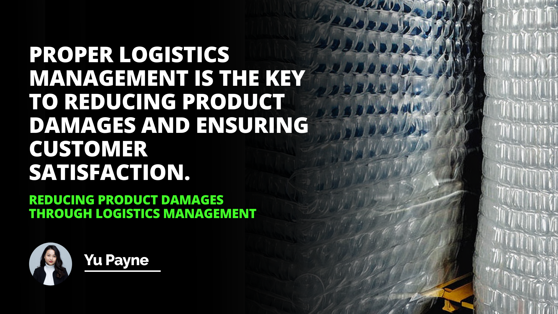 Reducing Product Damages through Logistics Management