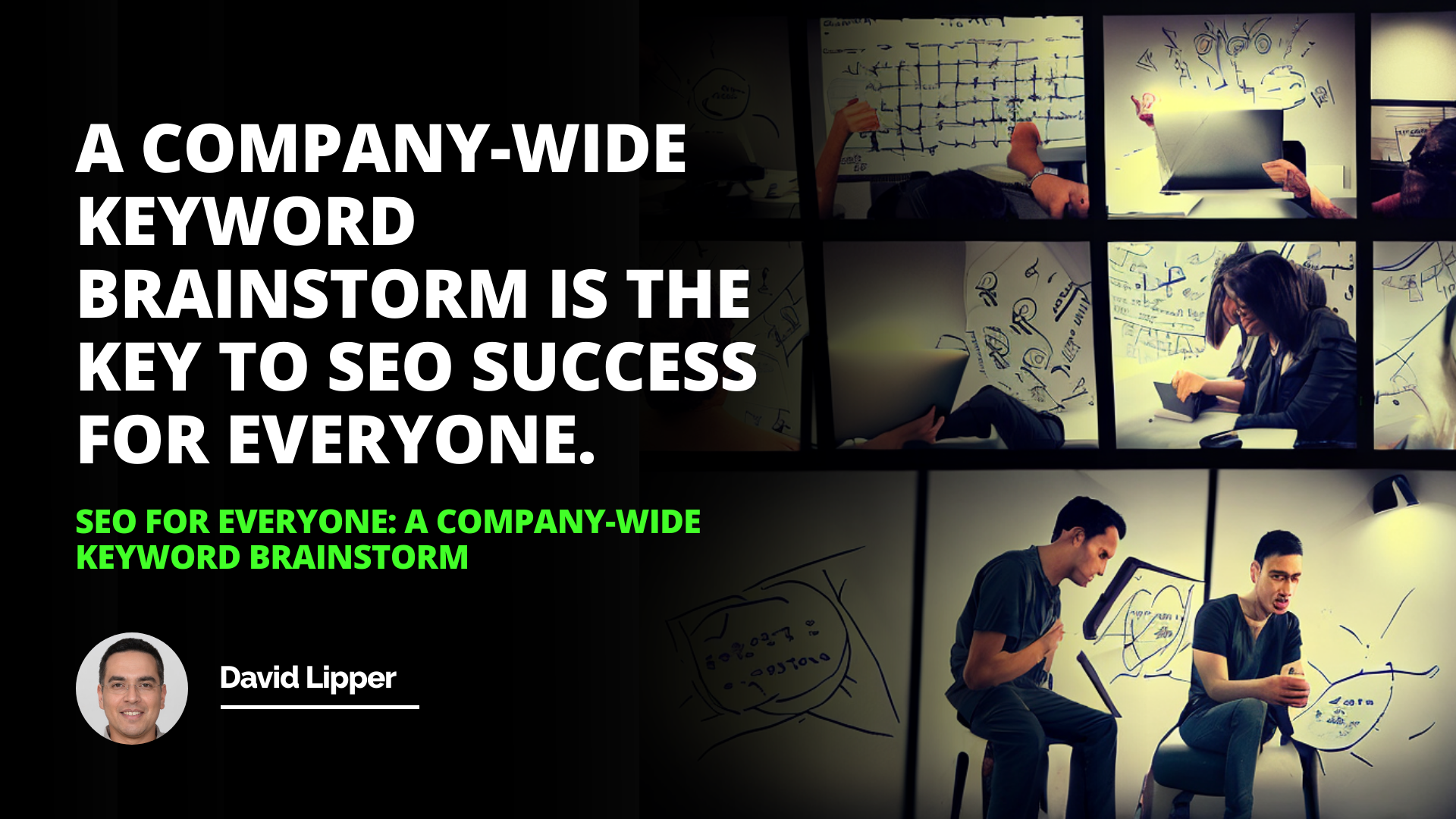 SEO for Everyone: A Company-Wide Keyword Brainstorm