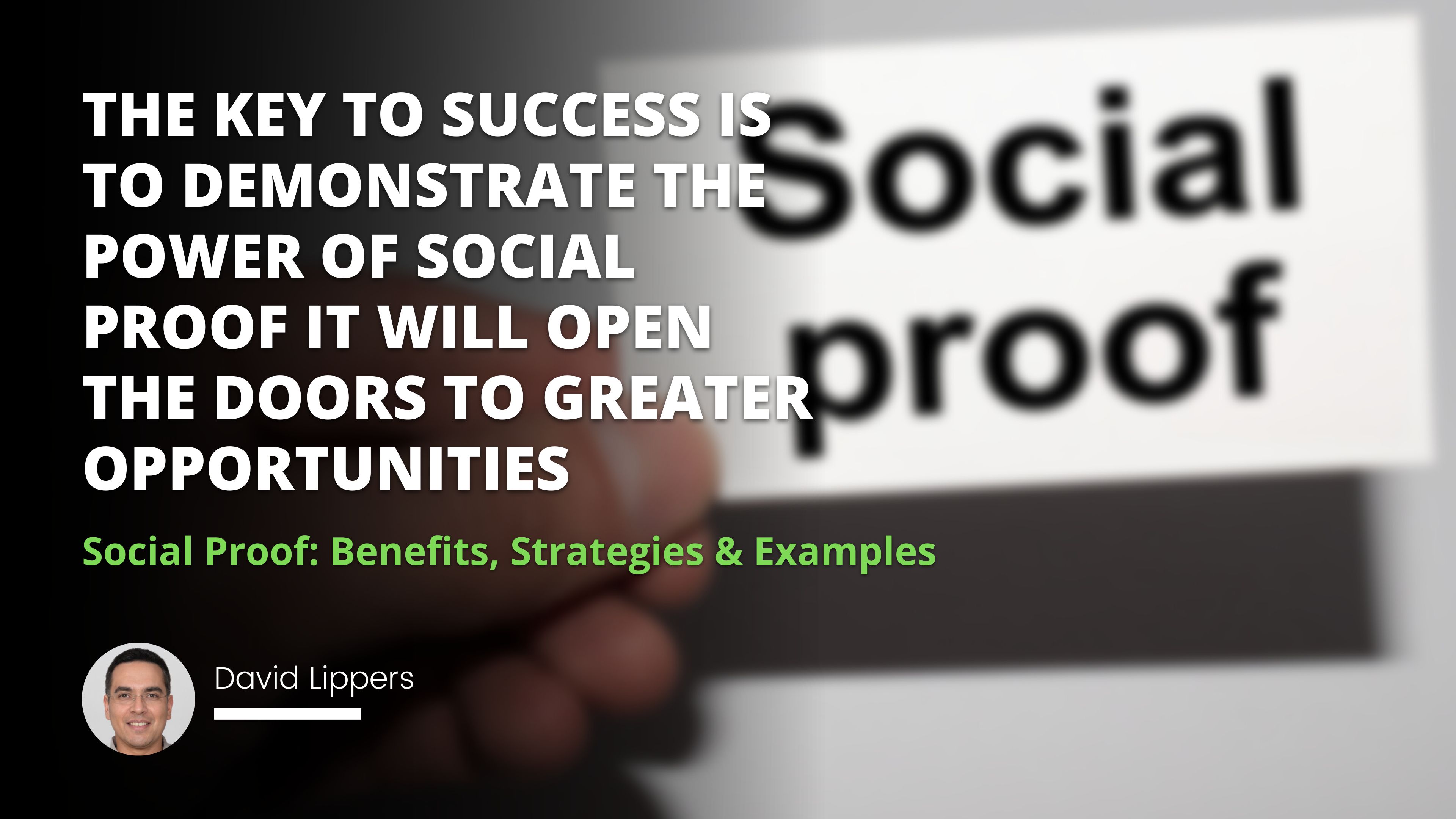 Social Proof Insurance Example Unlock the Power of Social Proof: Benefits,… | IIENSTITU