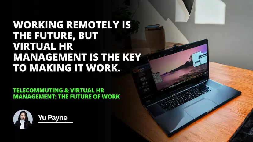 Telecommuting & Virtual HR: The Future of Work | IIENSTITU