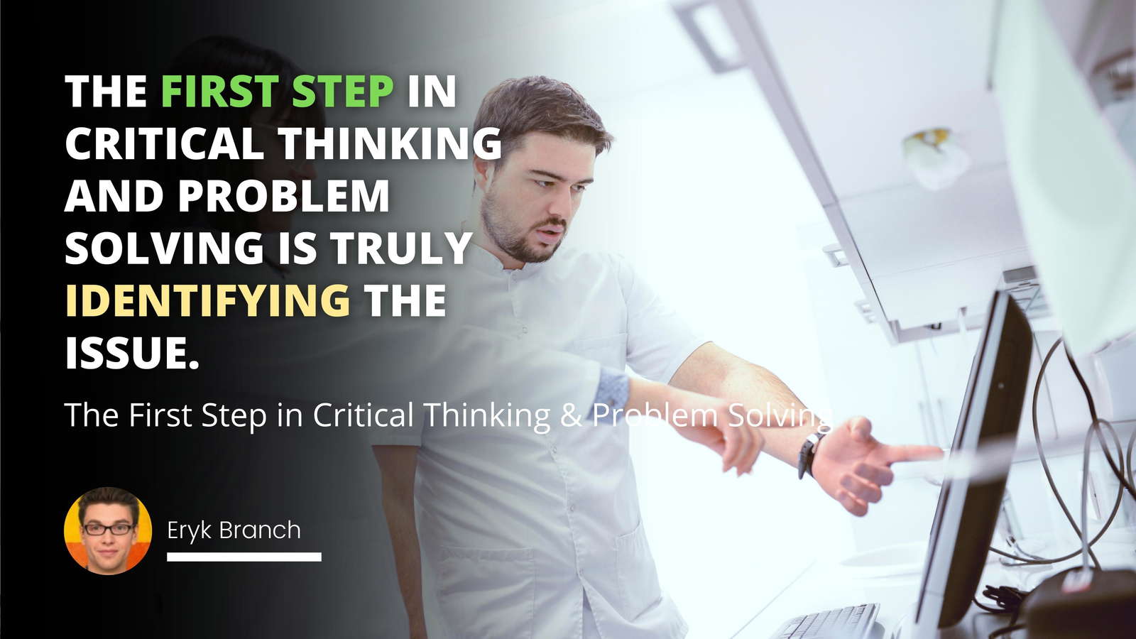 The First Step in Critical Thinking & Problem… | IIENSTITU