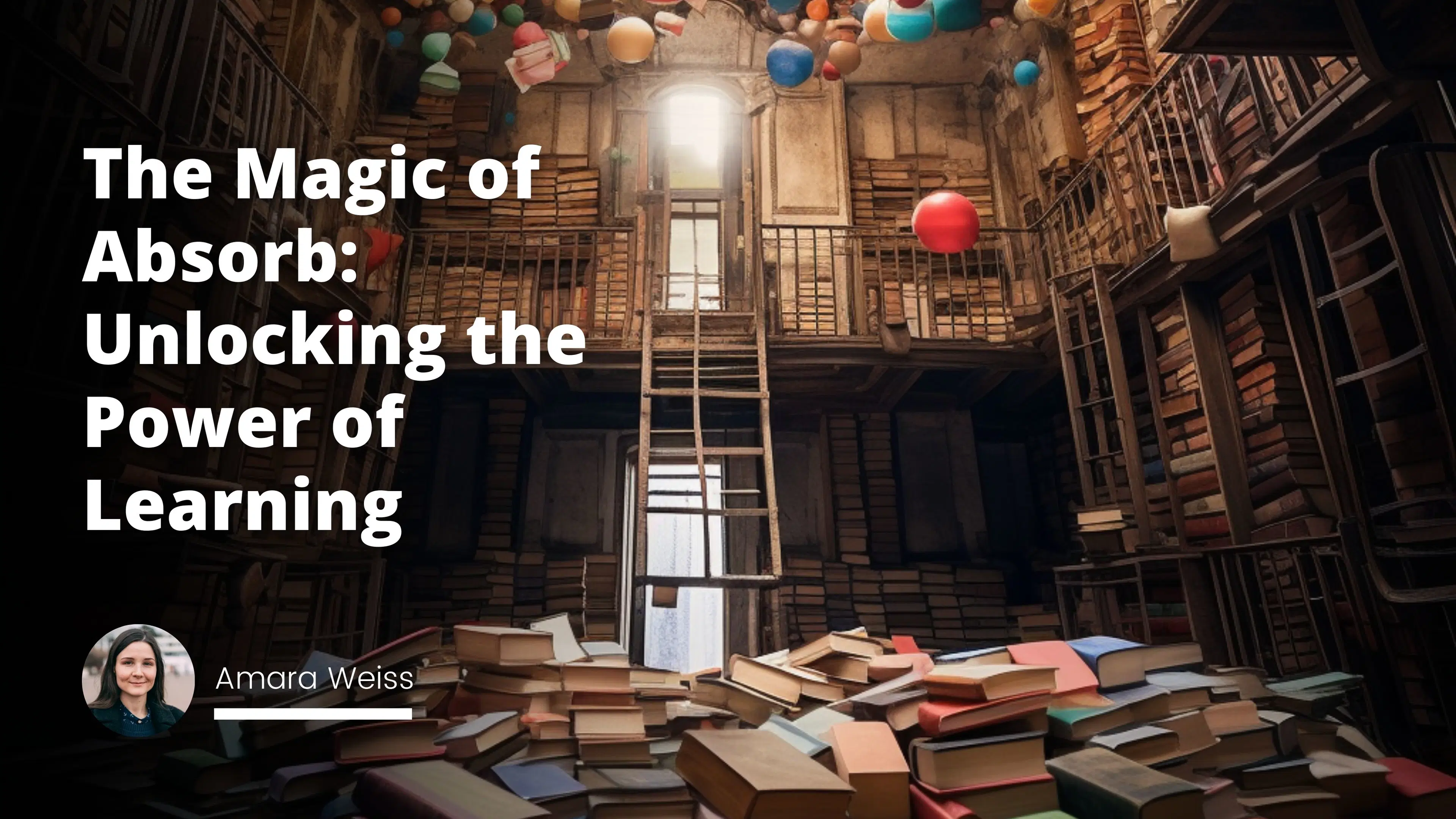 The Magic of Absorb: Unlocking the Power of Learning