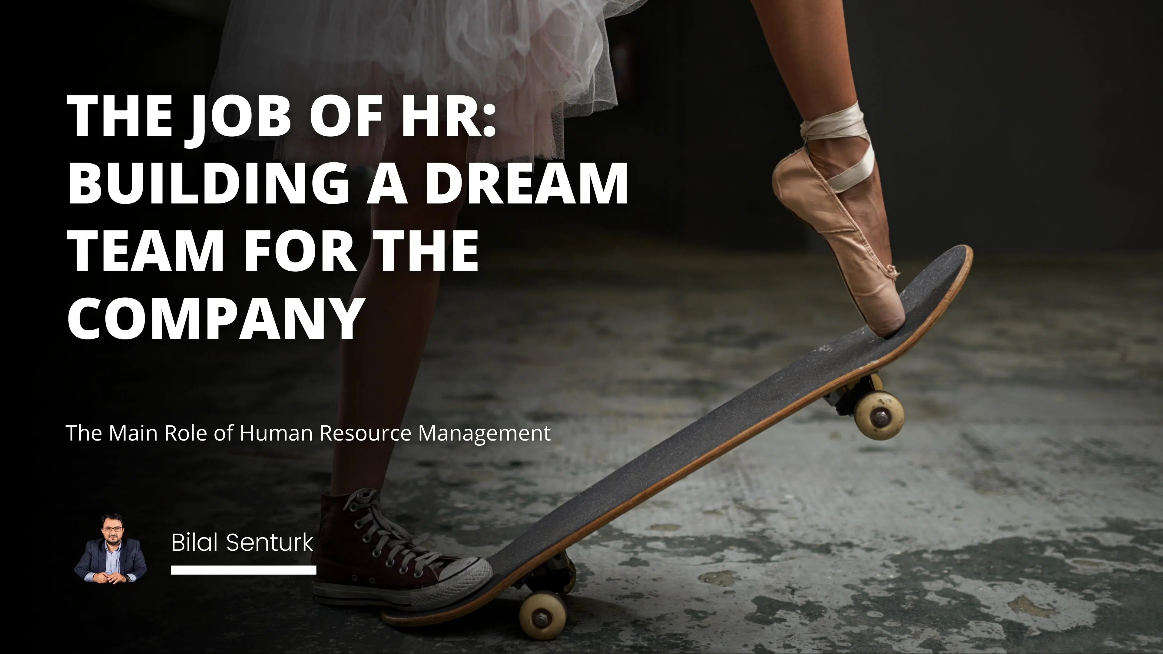 The Main Role of Human Resource Management