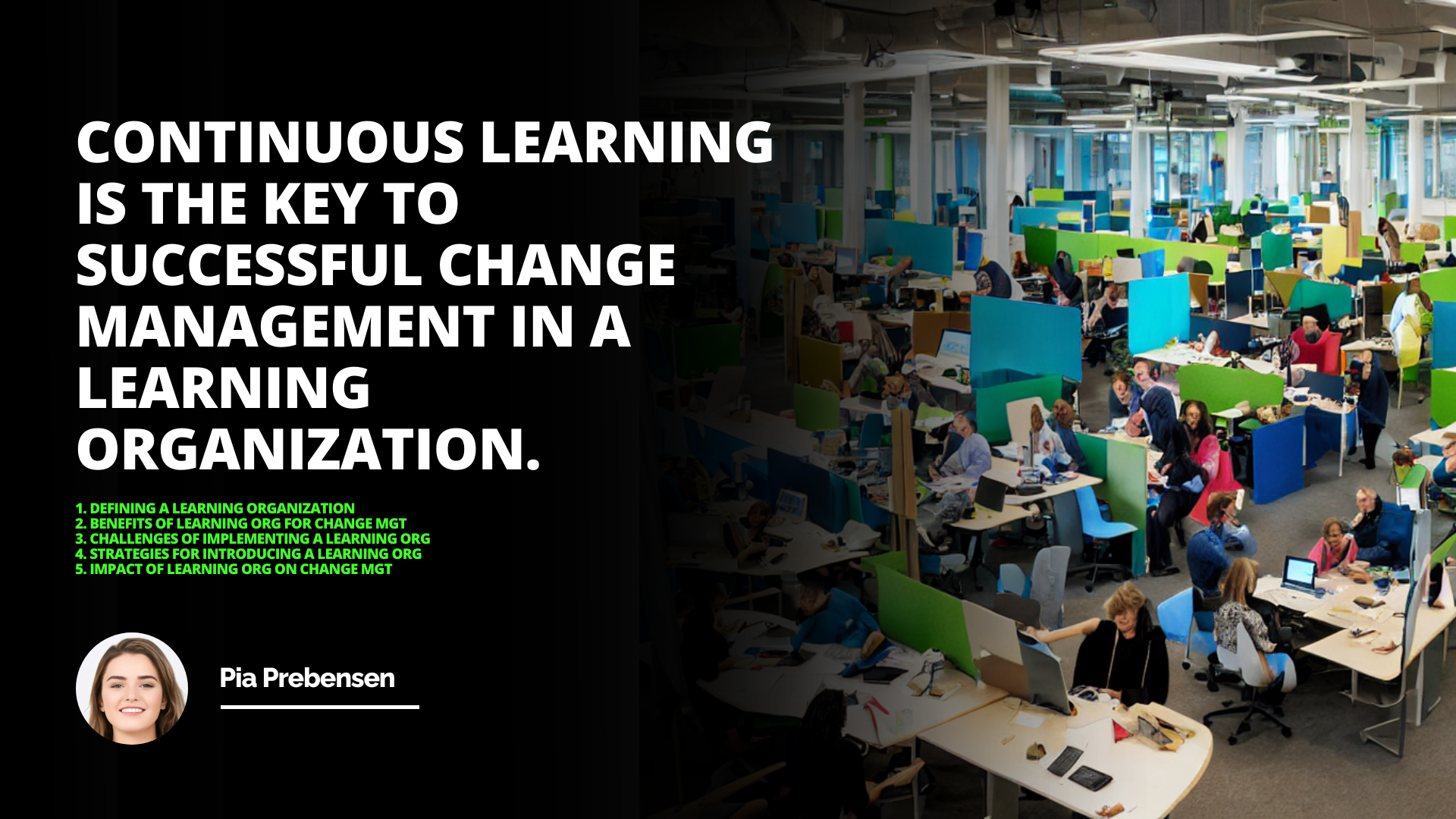 The Power of Learning Organizations in Driving Change Management Success