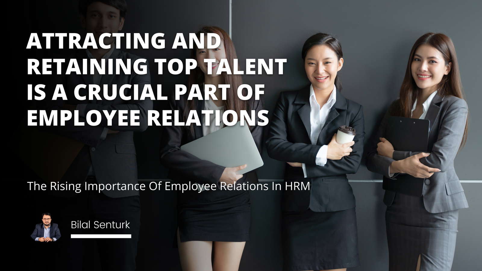 The Rising Importance Of Employee Relations In HRM