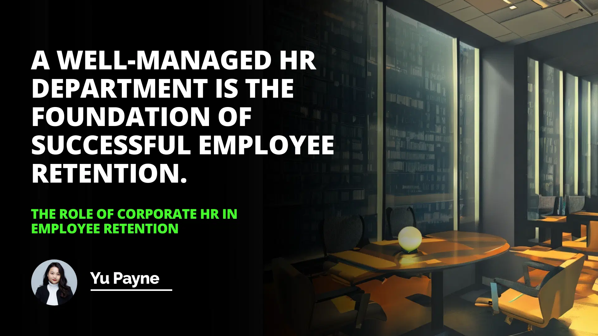 The Role of Corporate HR in Employee Retention