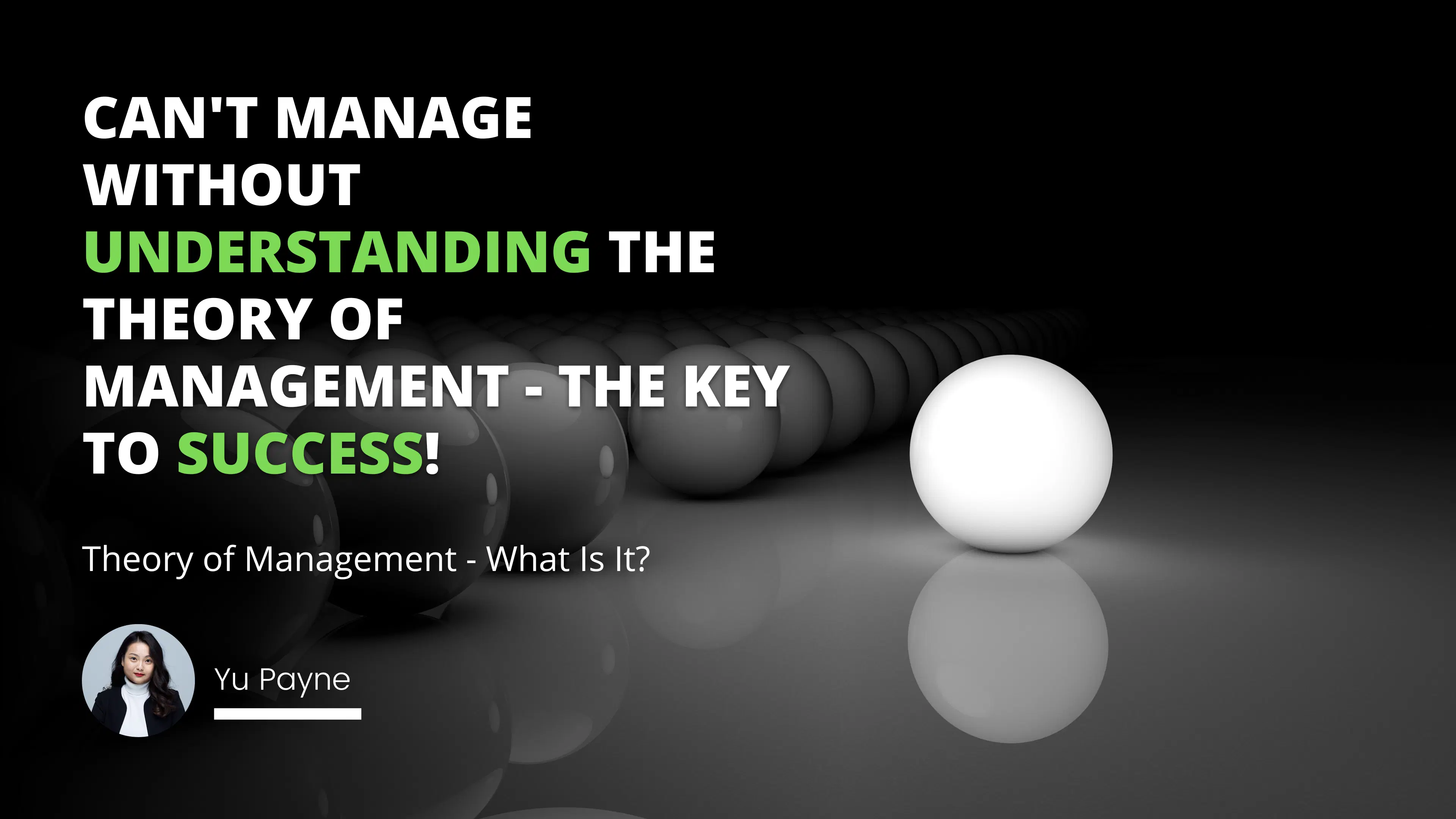 Theory of Management - What Is It?