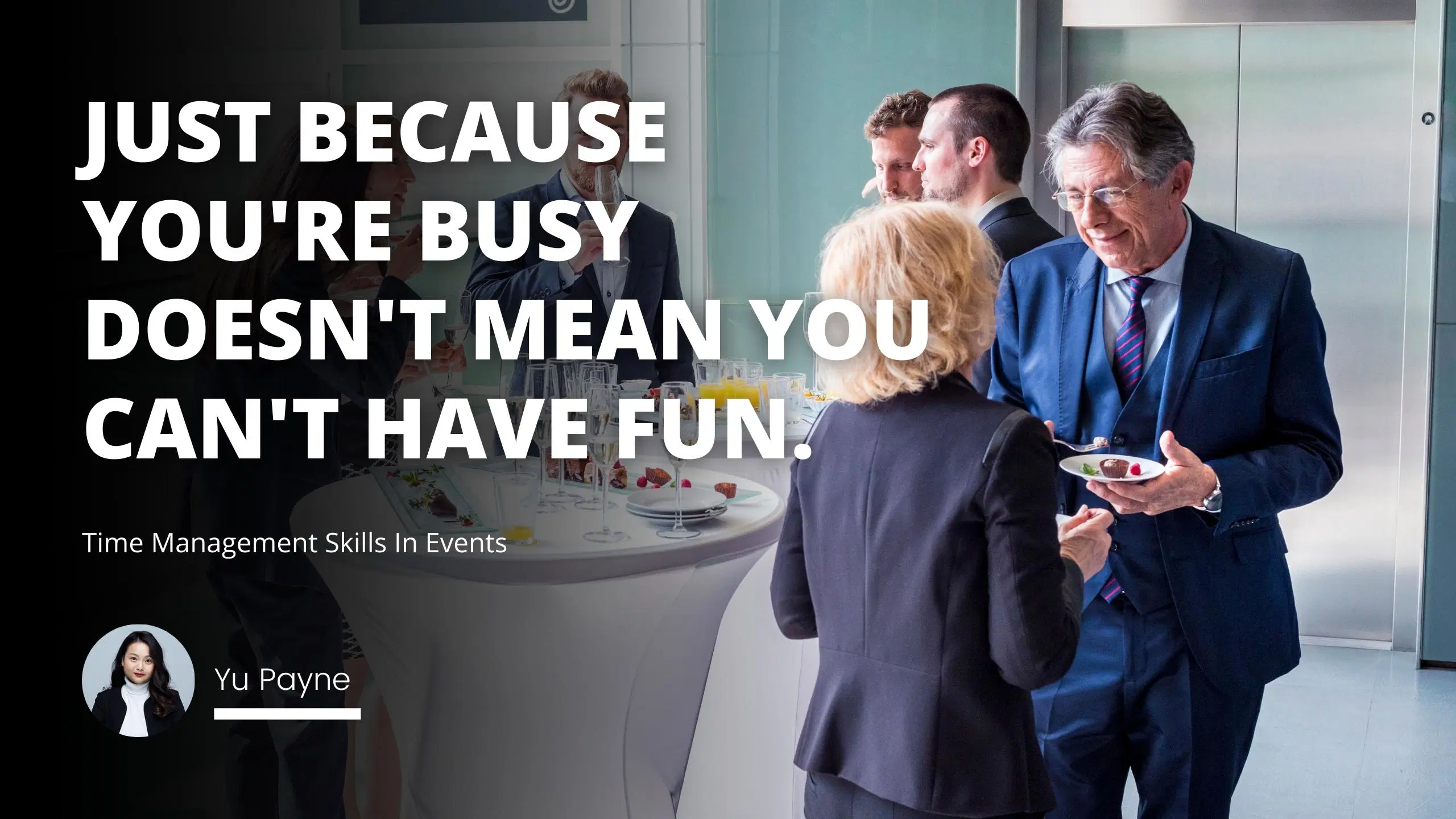 Time Management Skills In Events