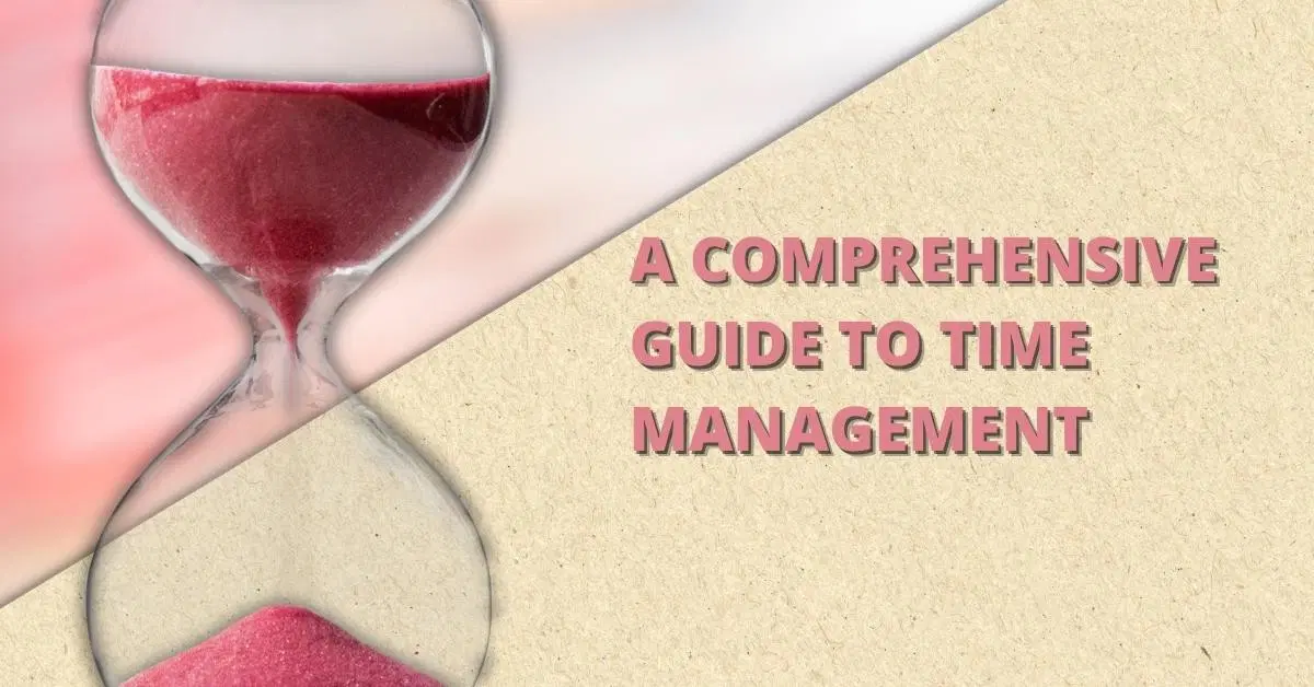 Time Management Strategies: Guide to Time Management