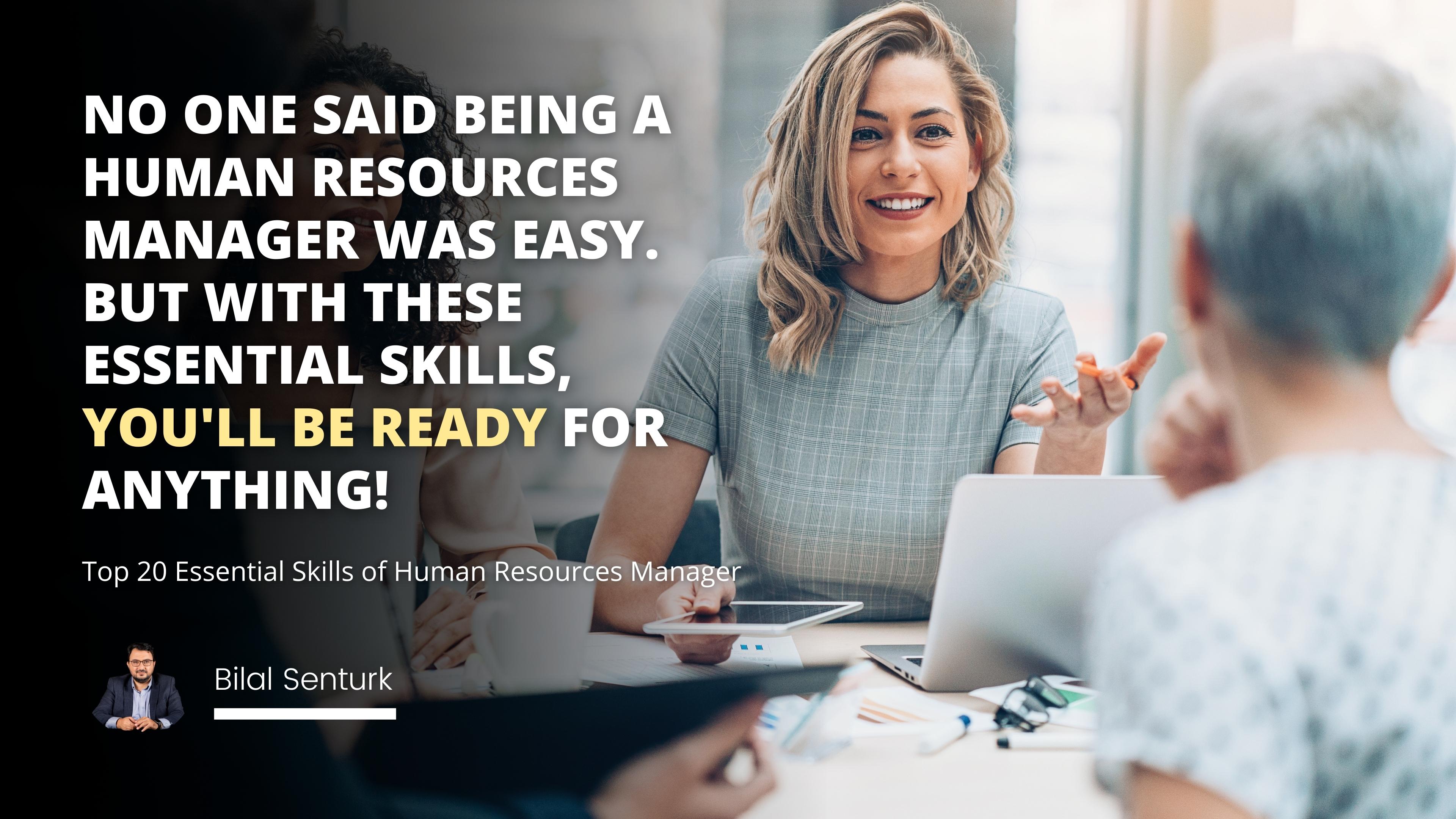 Top 20 Essential Skills of Human Resources Manager