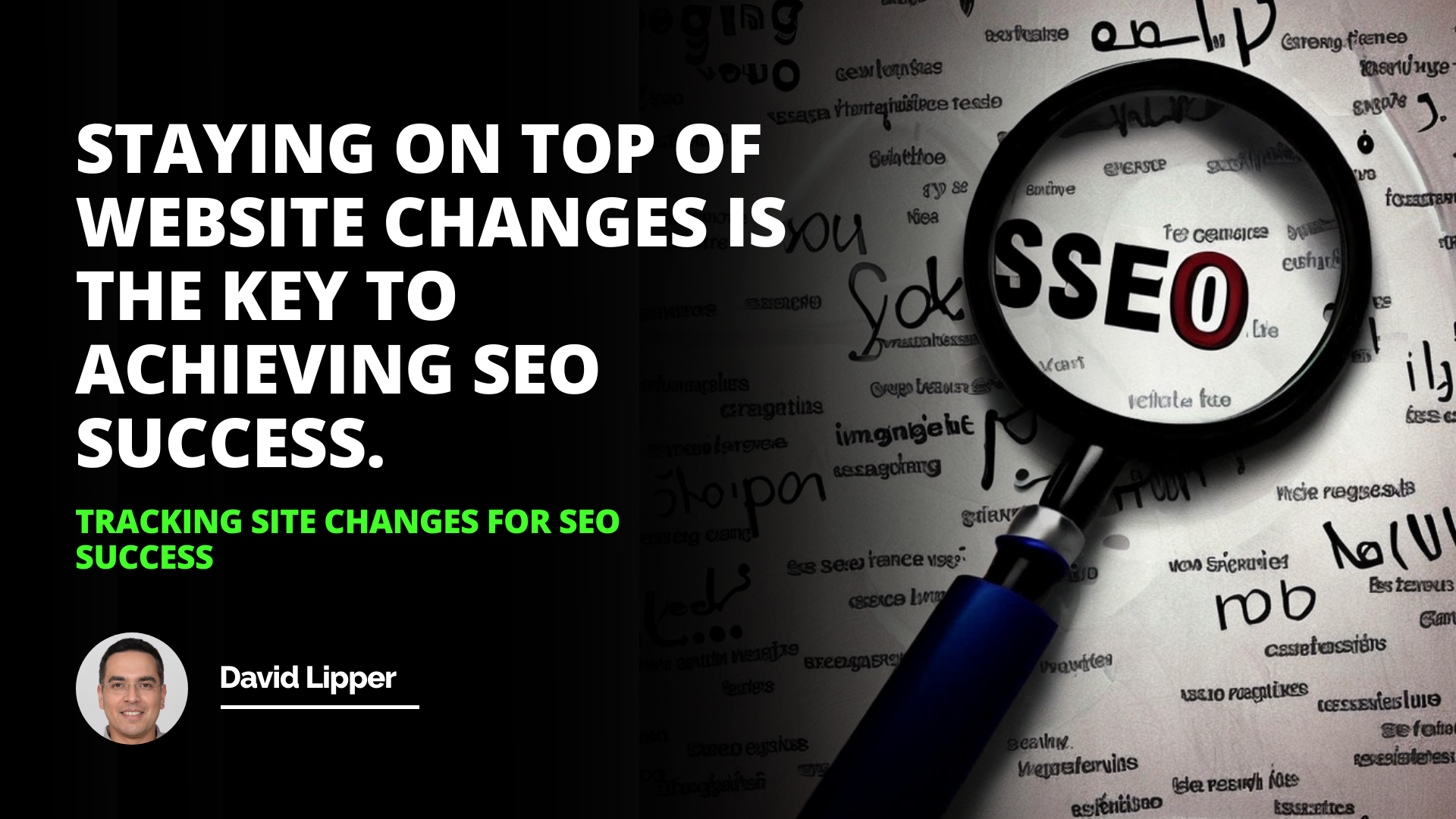 Tracking Site Changes for SEO Success