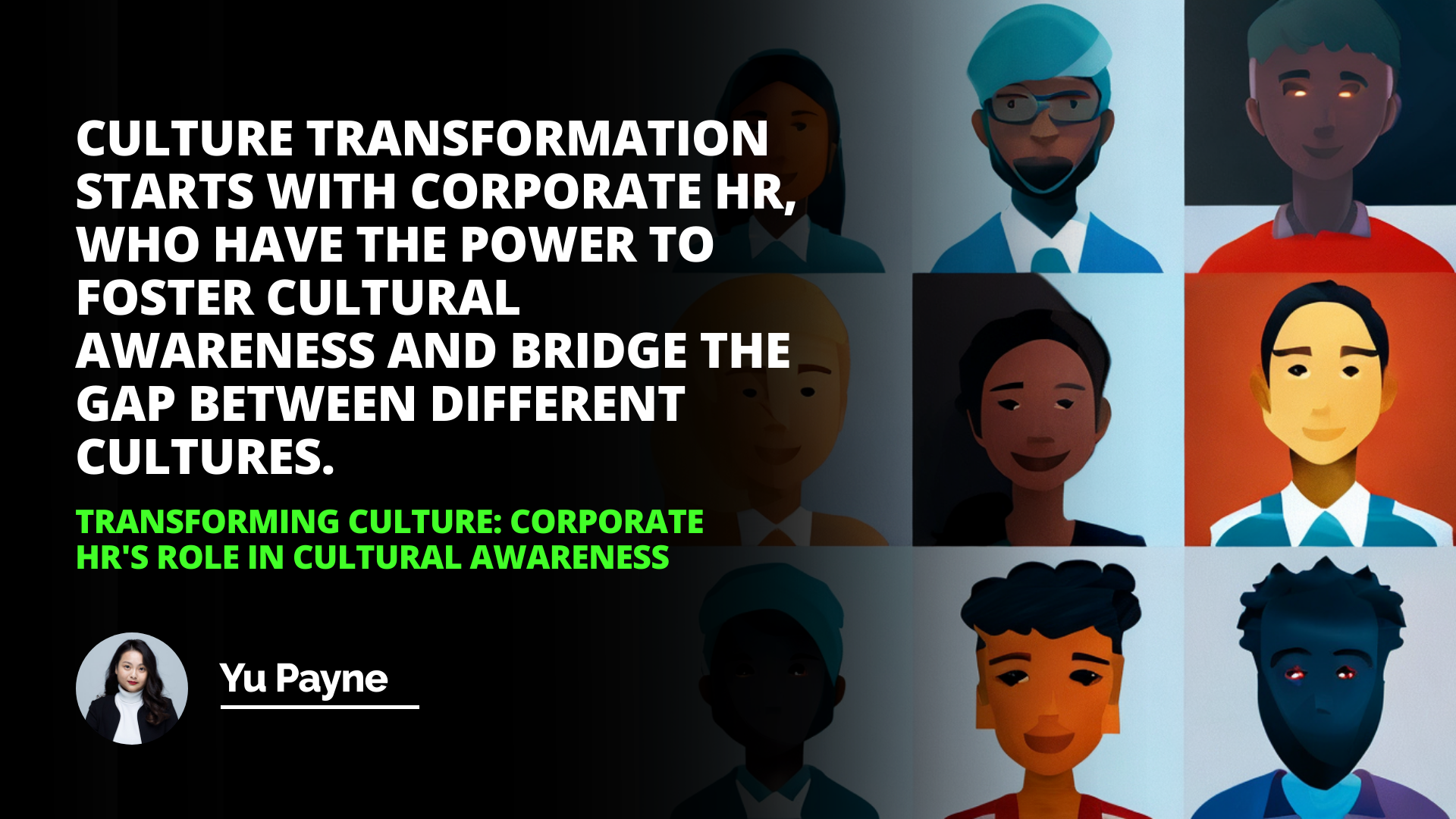 Transforming Culture: Corporate HR's Role in Cultural Awareness