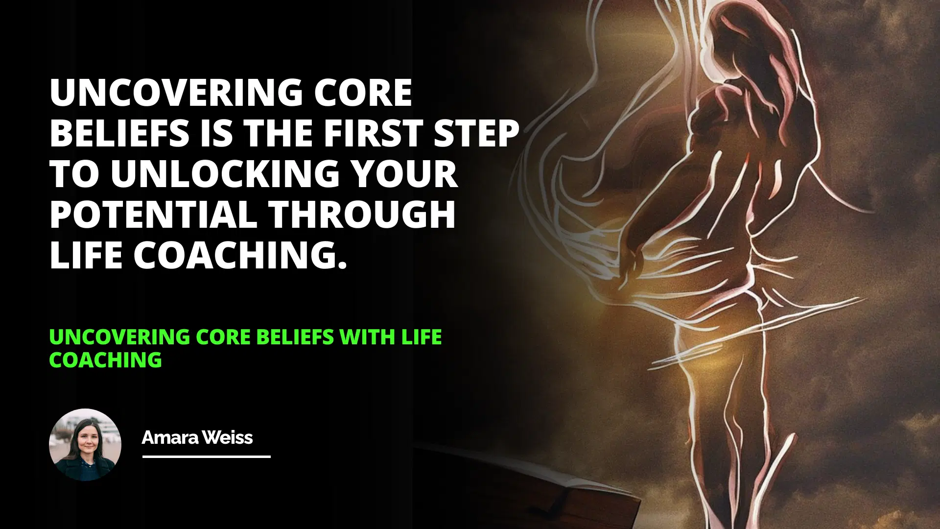 Uncovering Core Beliefs with Life Coaching