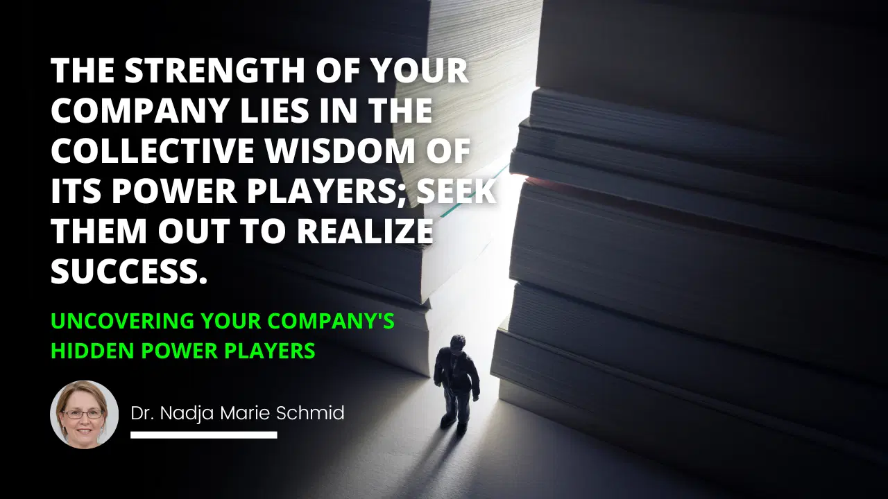 Uncovering Your Companys Hidden Power Players