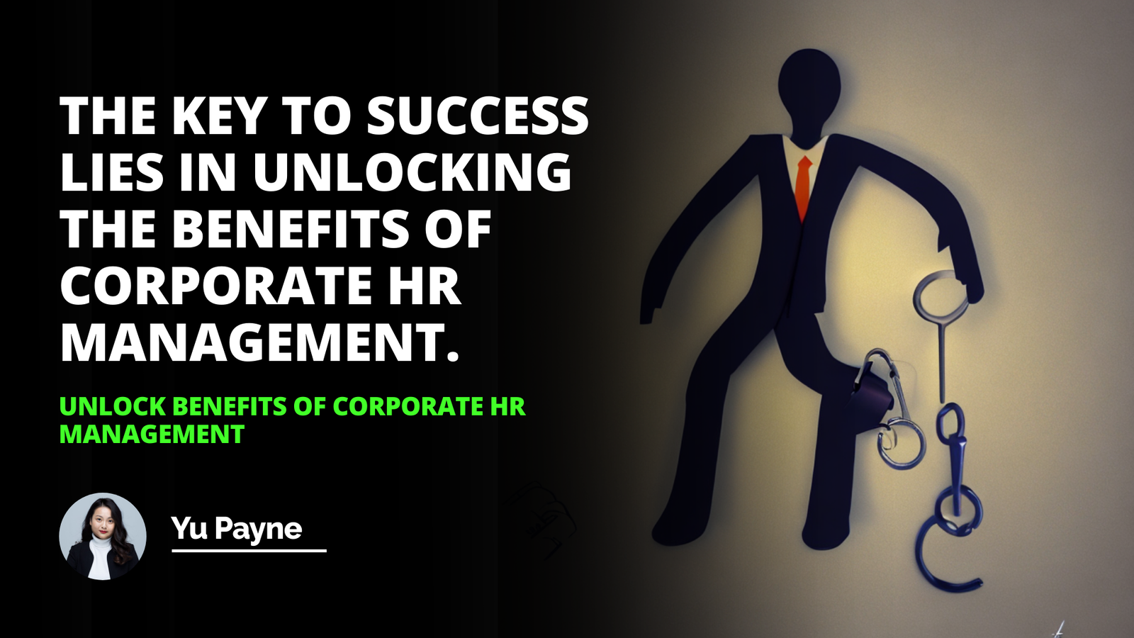Unlock Benefits of Corporate HR Management