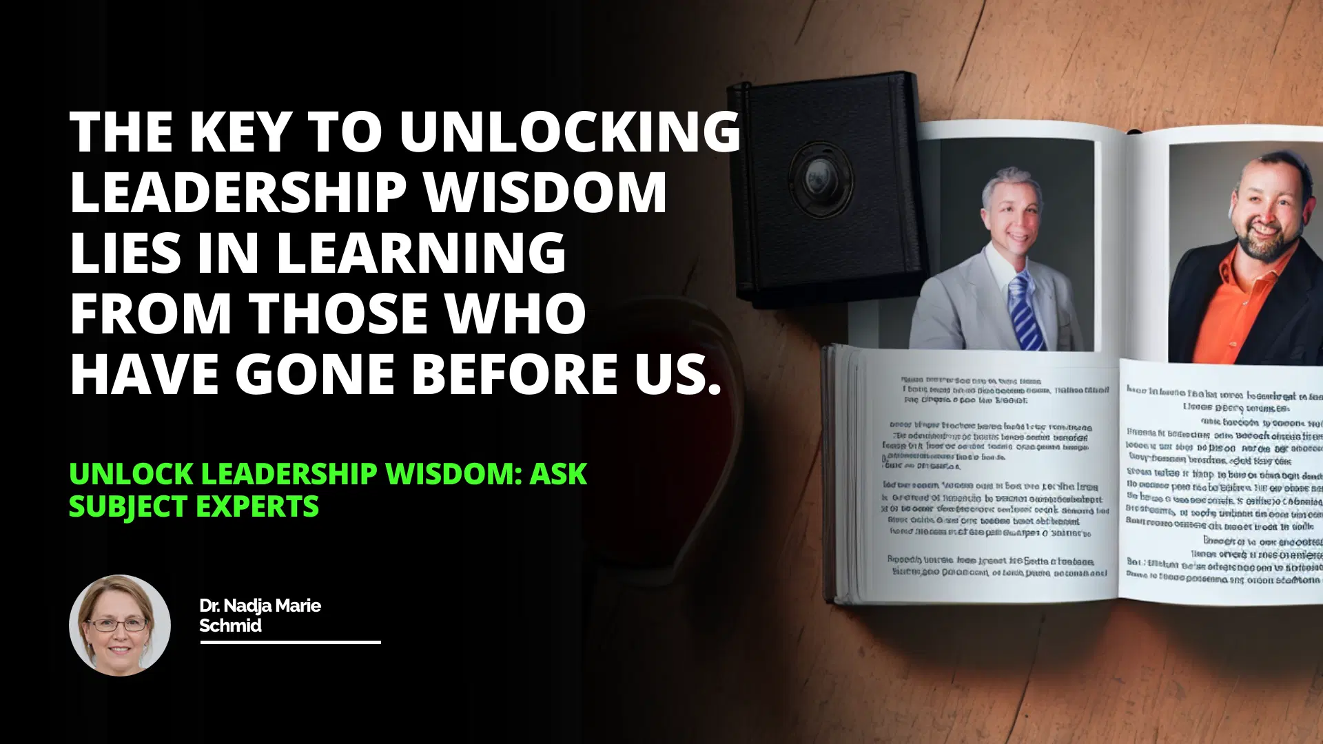 Unlock Leadership Wisdom: Ask Subject Experts