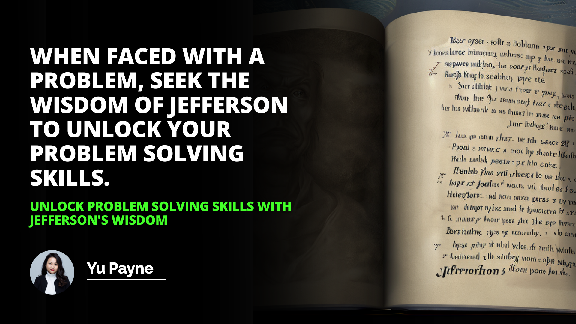 Unlock Problem Solving Skills with Jefferson's Wisdom