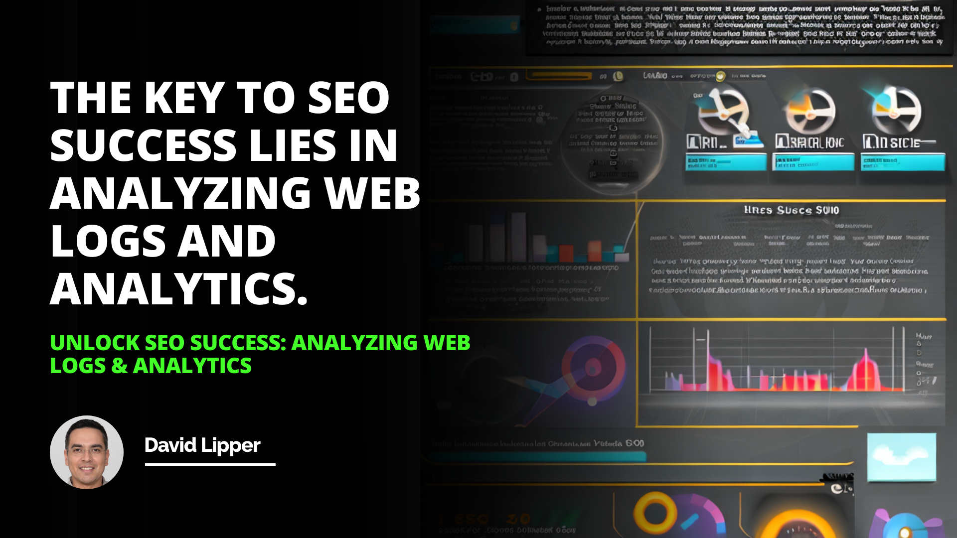 Unlock SEO Success: Analyzing Web Logs & Analytics