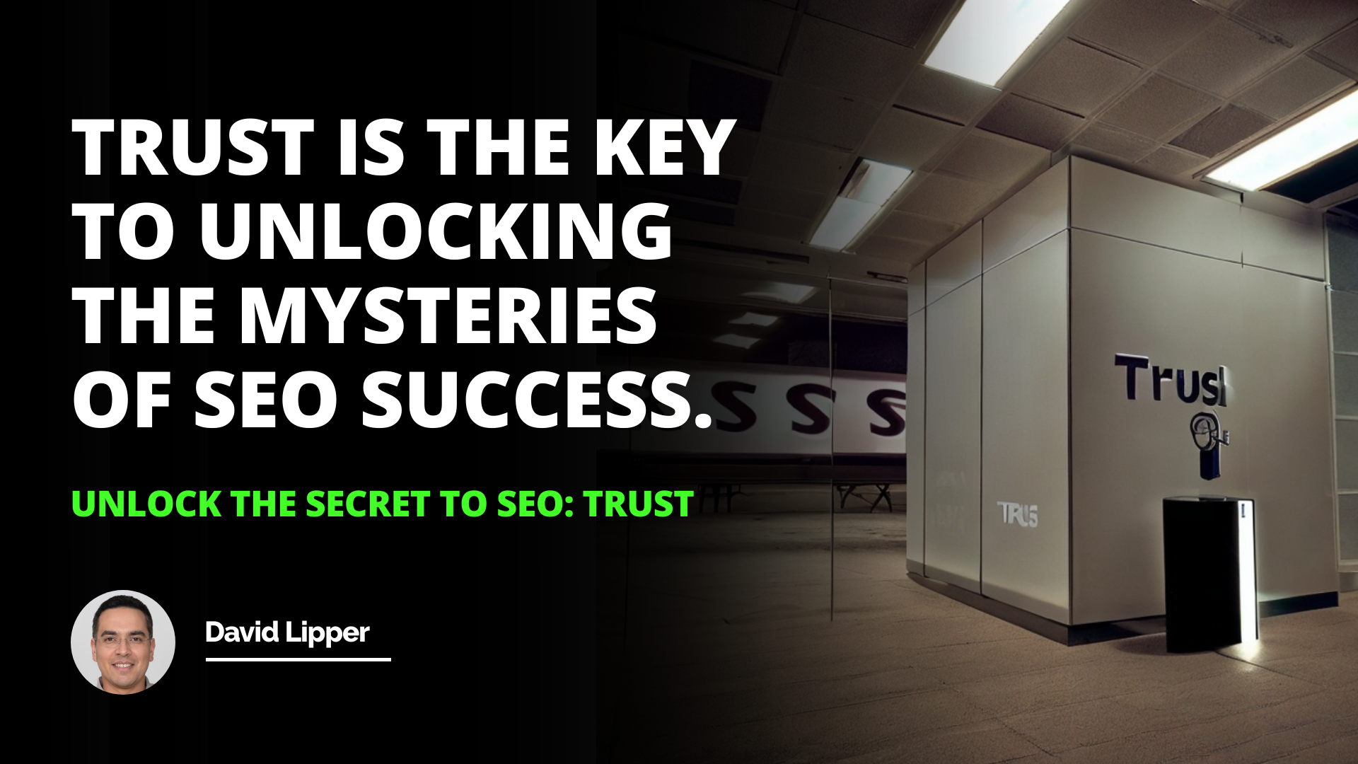 Unlock the Secret to SEO: Trust