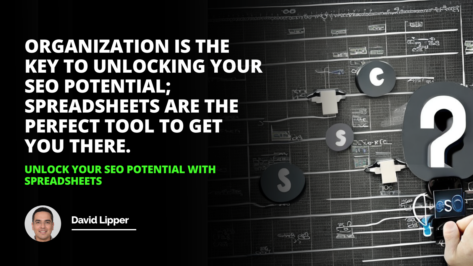 Unlock Your SEO Potential with Spreadsheets