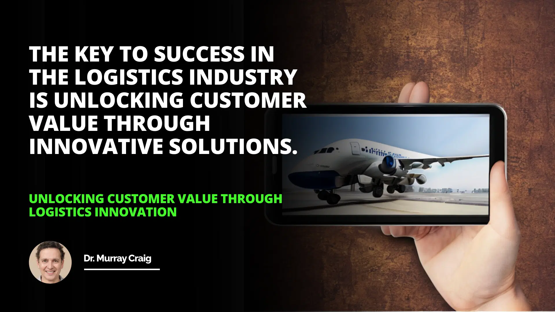 Unlocking Customer Value Through Logistics Innovation