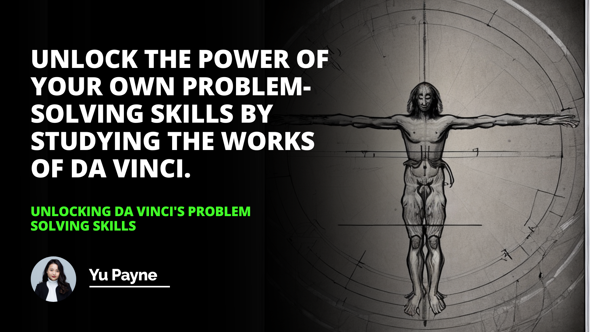 Unlocking Da Vinci's Problem Solving Skills