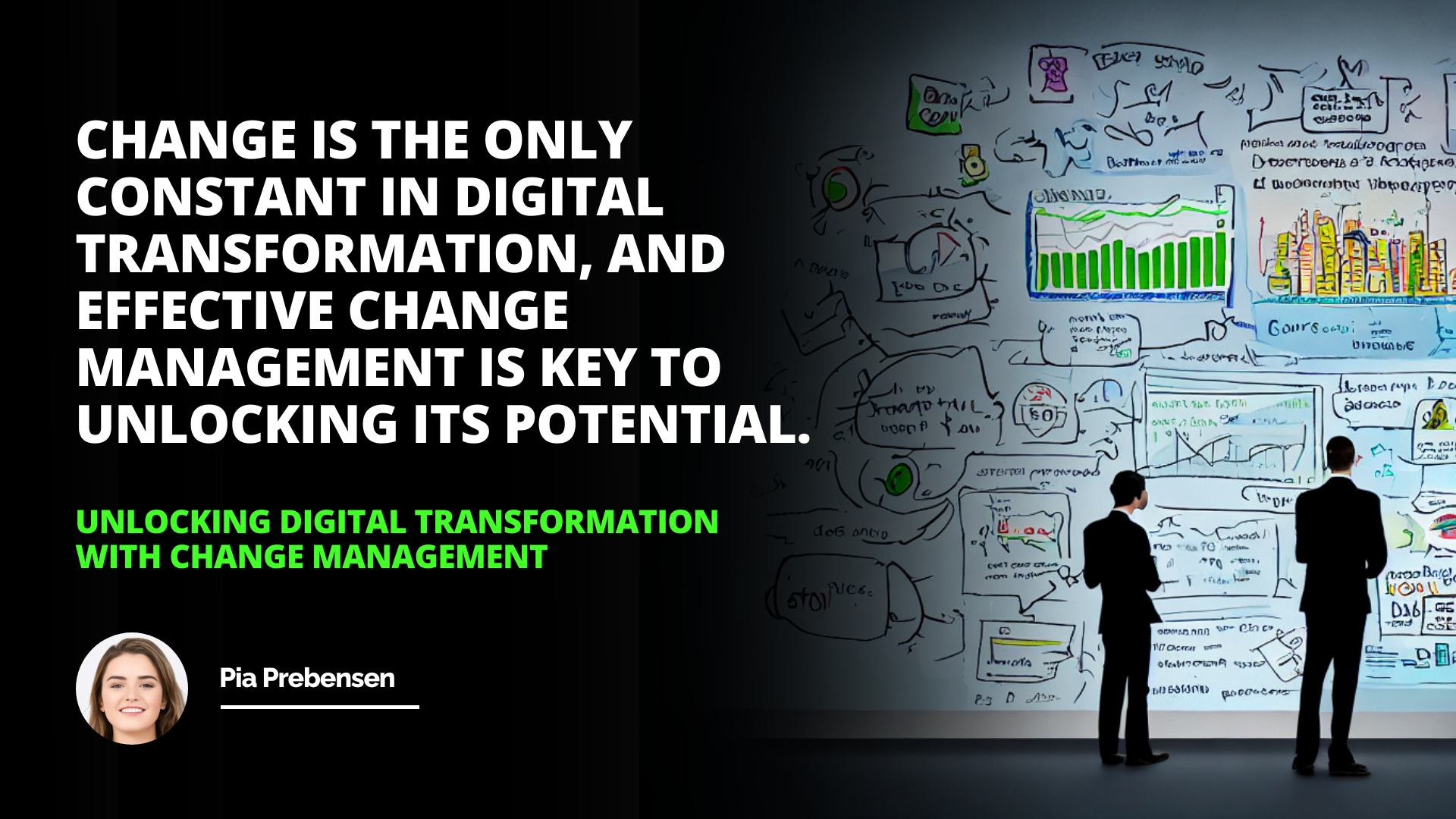 Unlocking Digital Transformation with Change Management