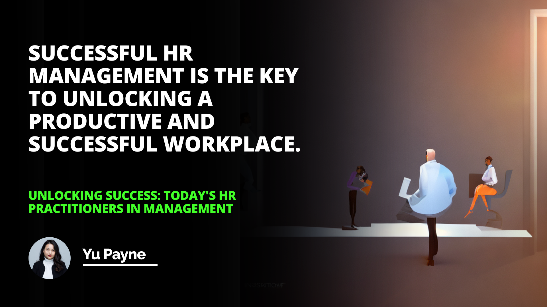 Unlocking Success: Today's HR Practitioners in Management