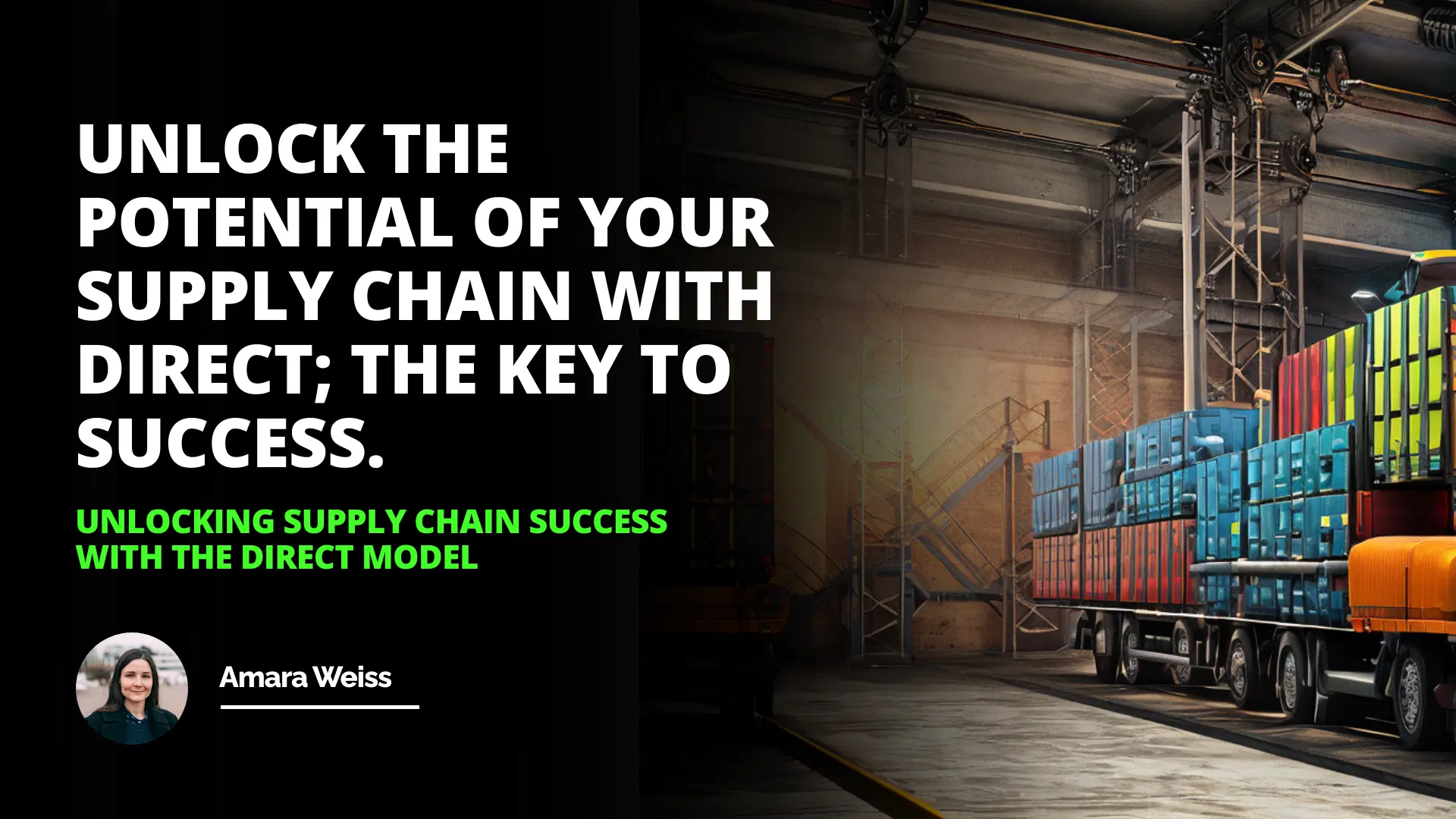 Unlocking Supply Chain Success with the DIRECT Model