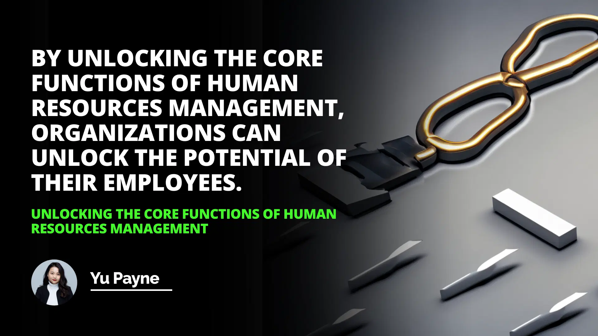 Unlocking the Core Functions of Human Resources Management