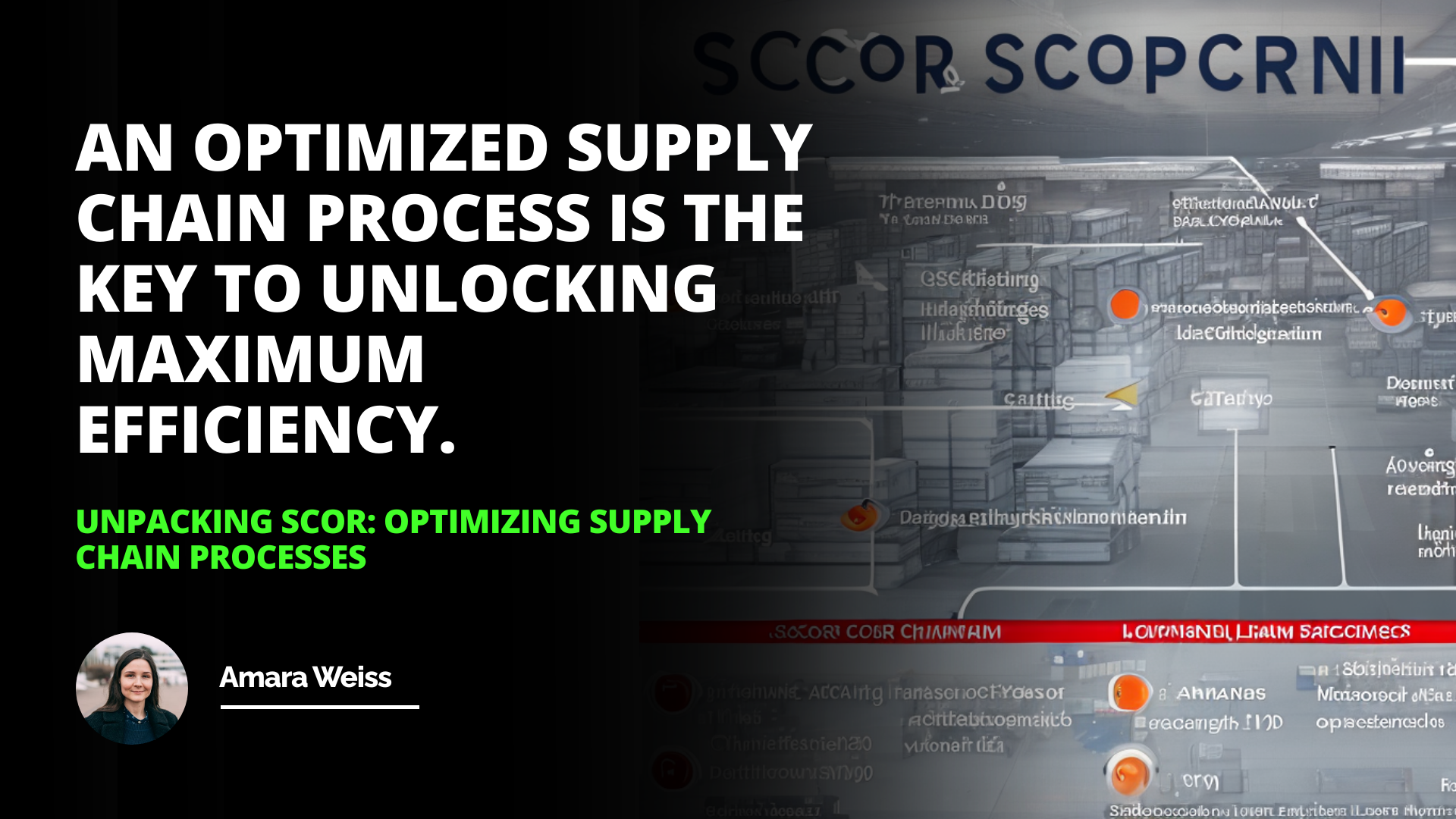 Unpacking SCOR: Optimizing Supply Chain Processes
