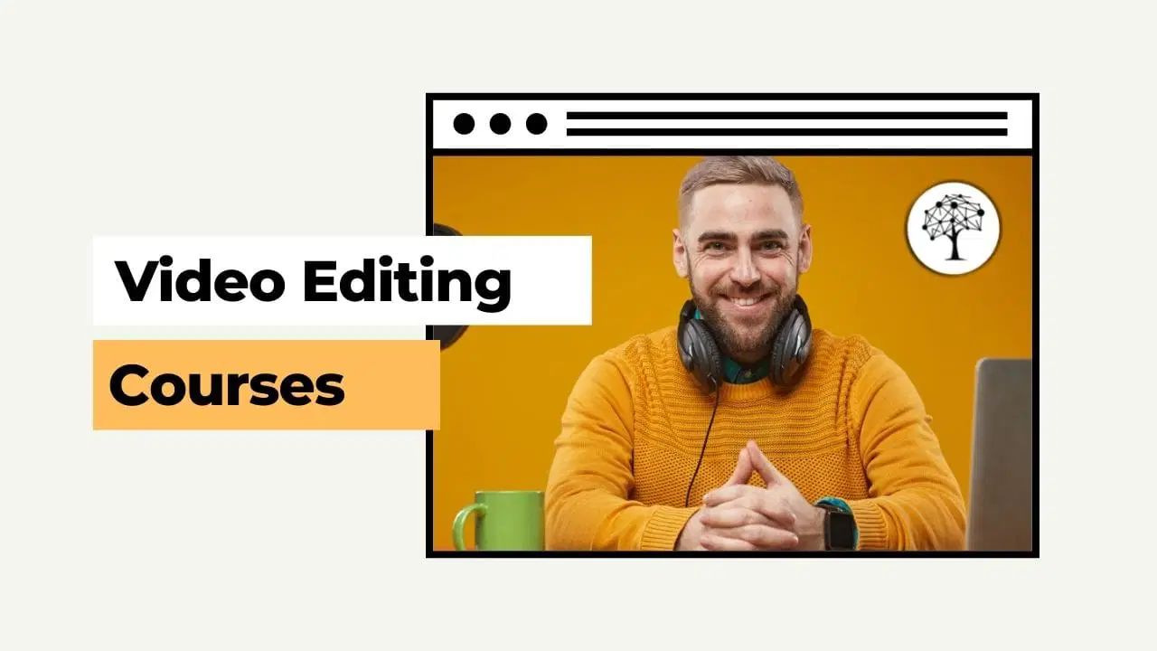 Video Editing Courses