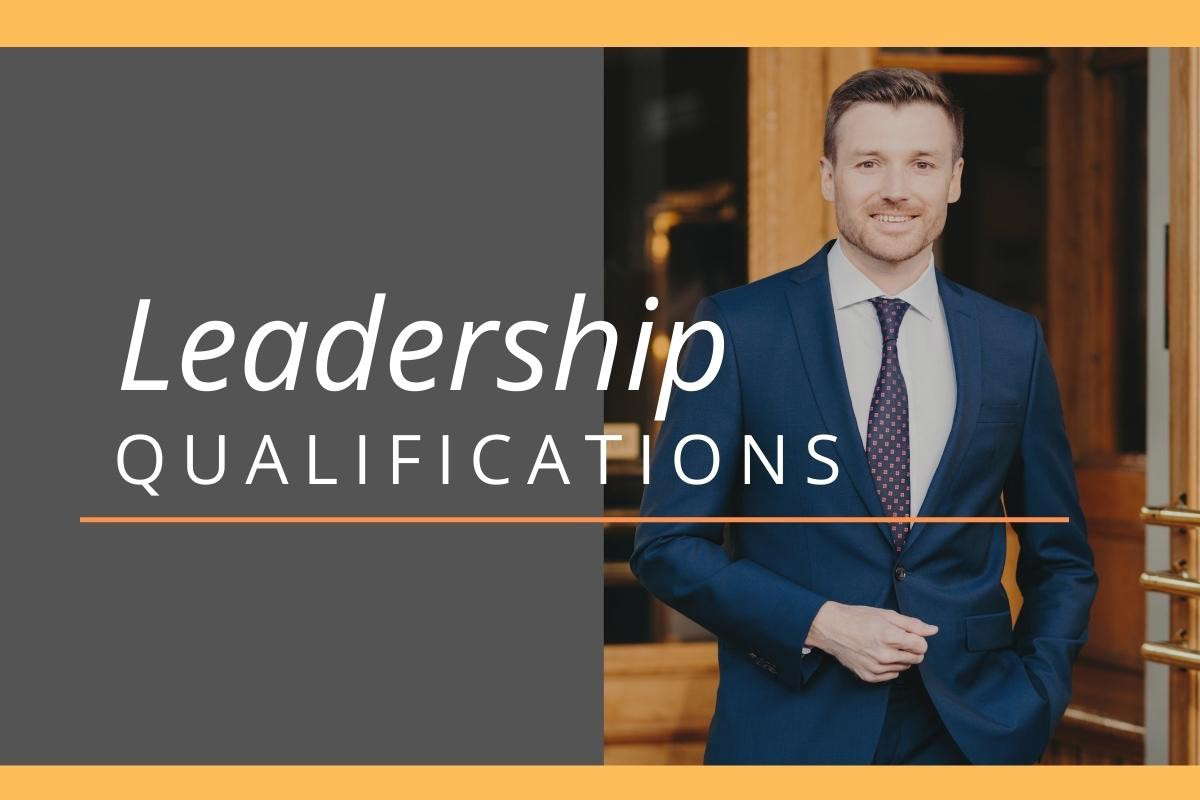 What are Leadership Qualities?