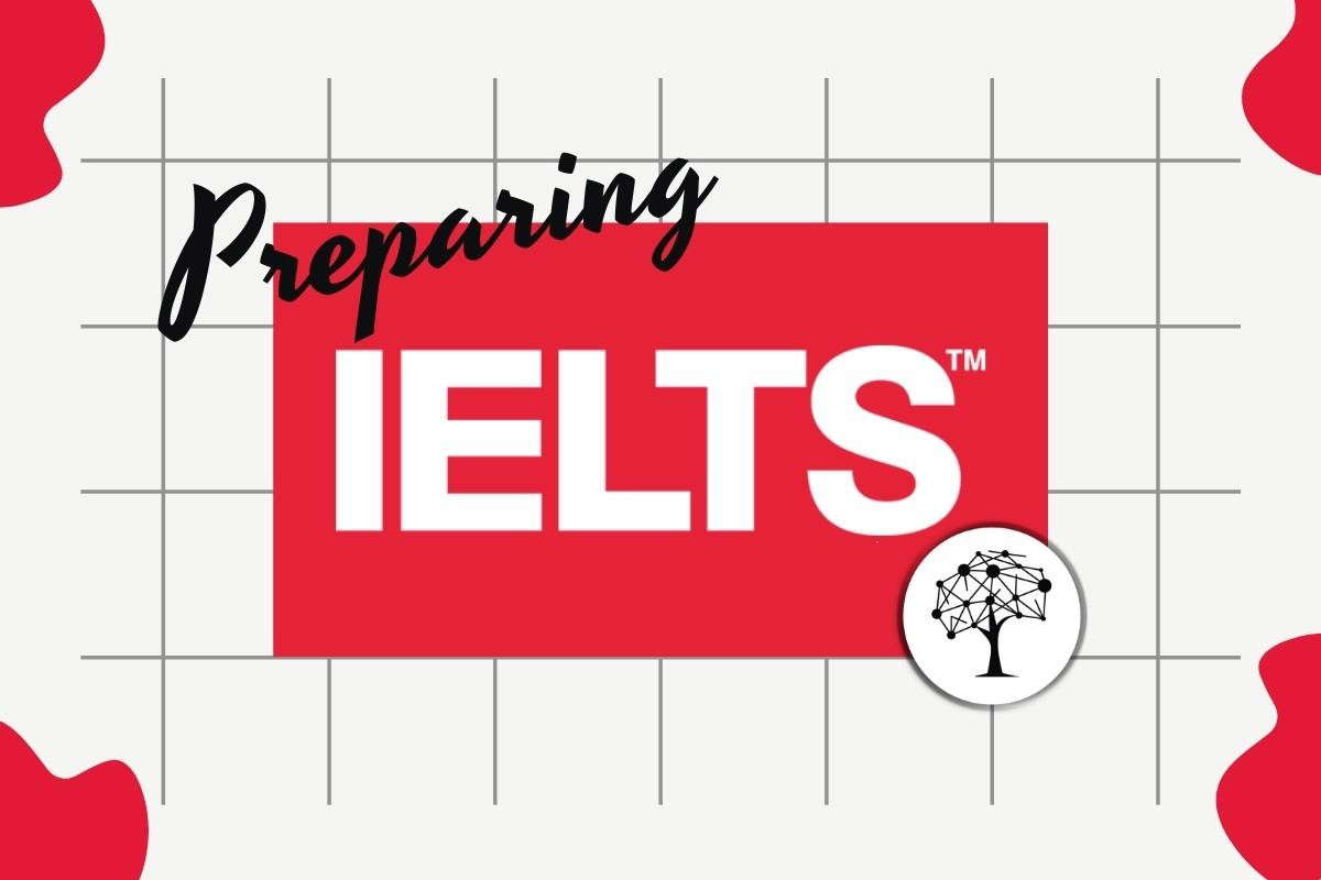 What Is The Best Way To Prepare For The IELTS?