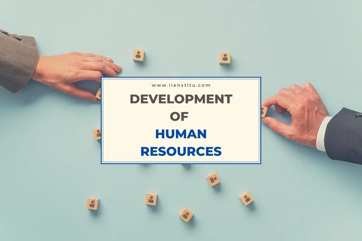What Is The Development of Human Resources?
