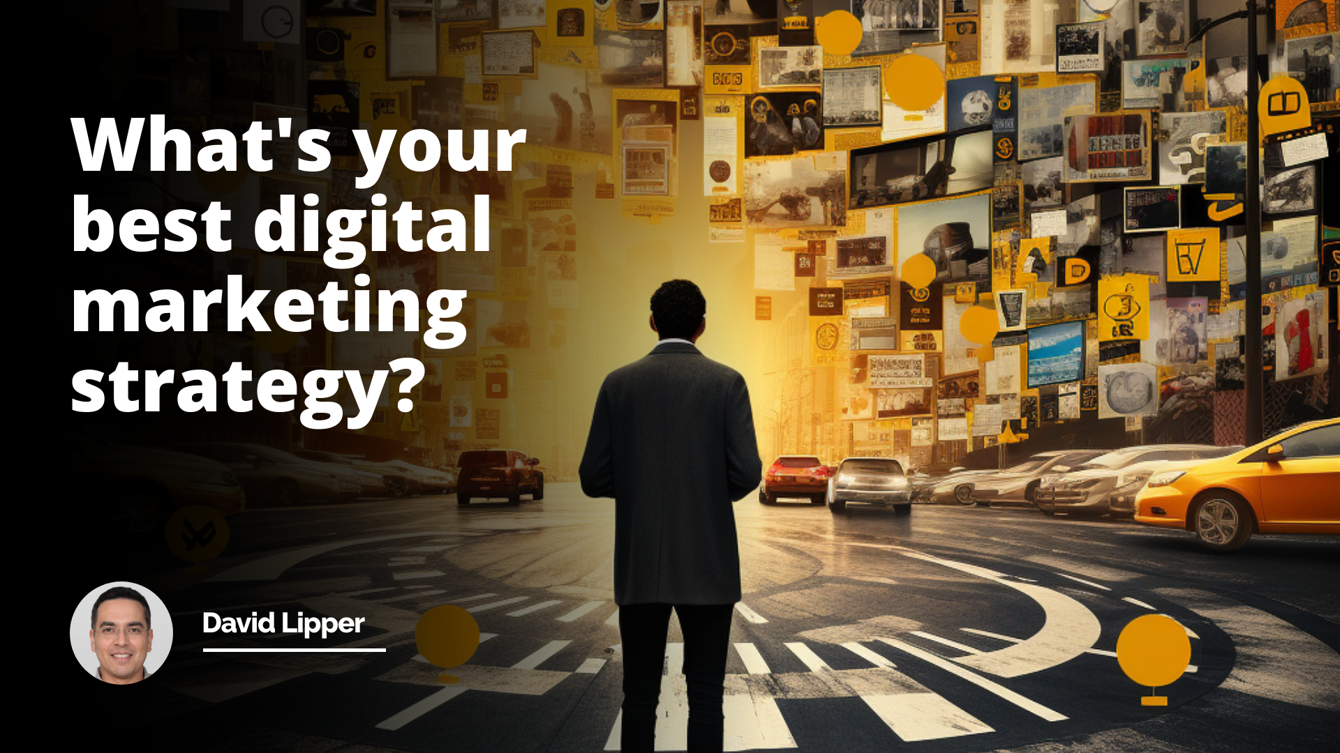 Interview Question: What's Your Best Digital Marketing Strategy?