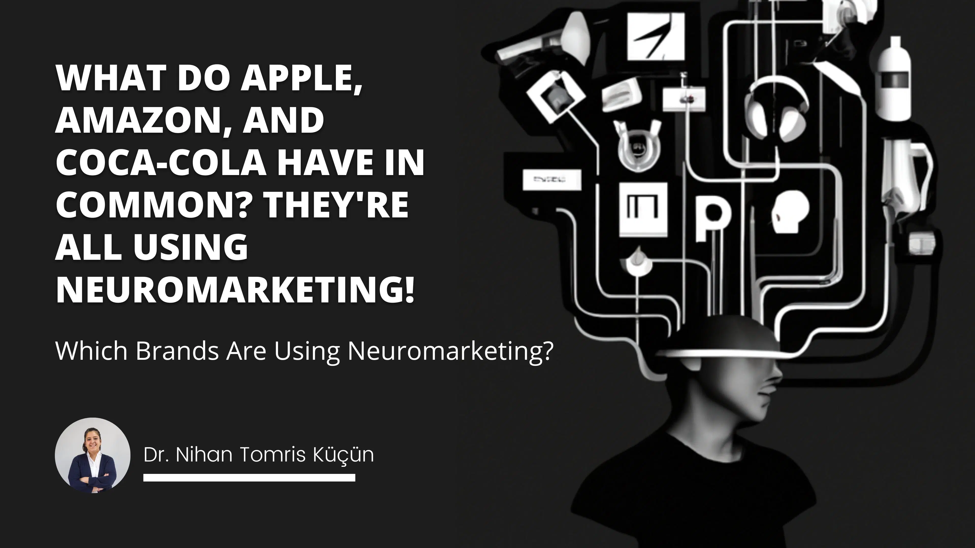 Which Brands Are Using Neuromarketing?