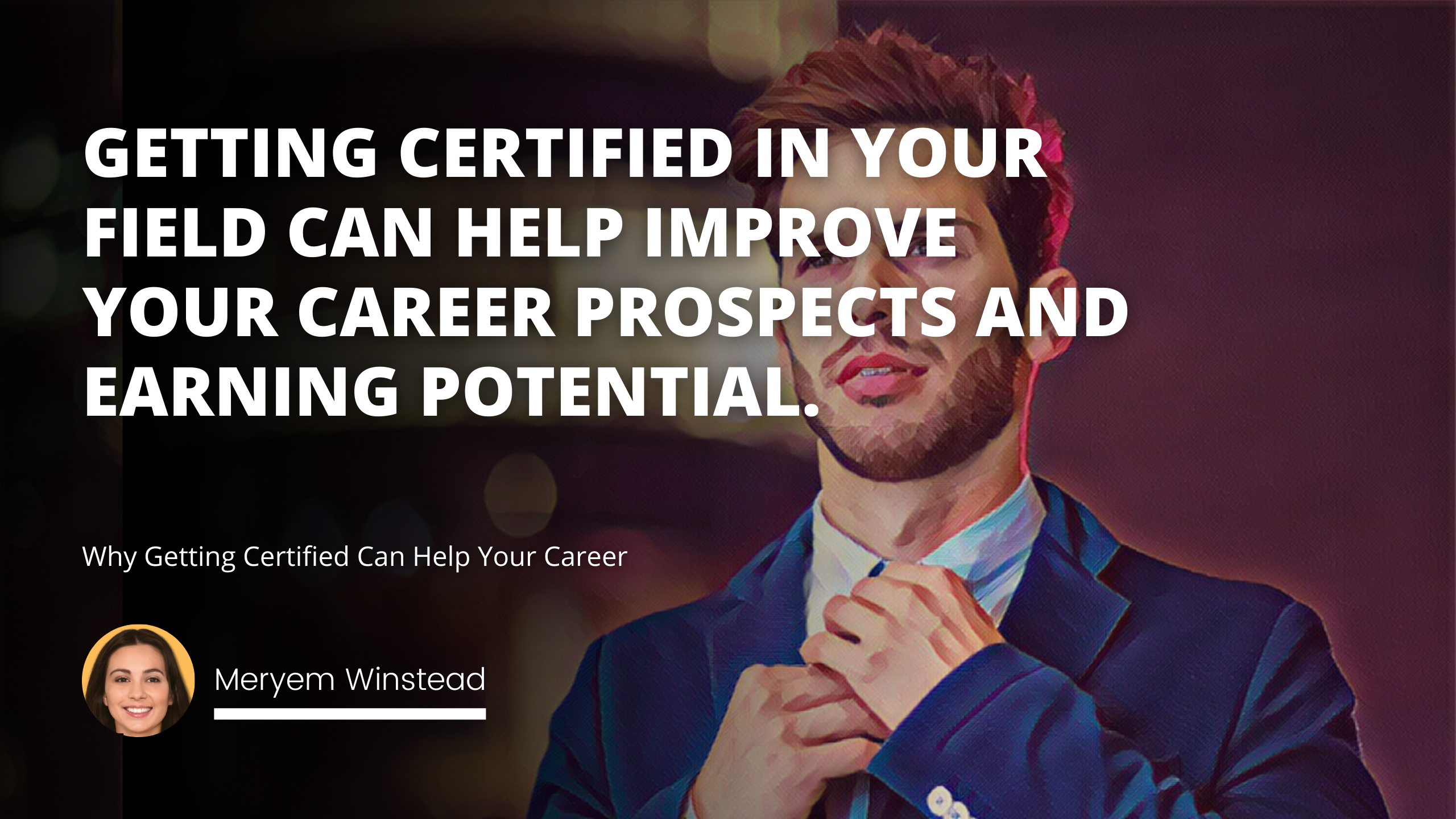 Why Getting Certified Can Help Your Career
