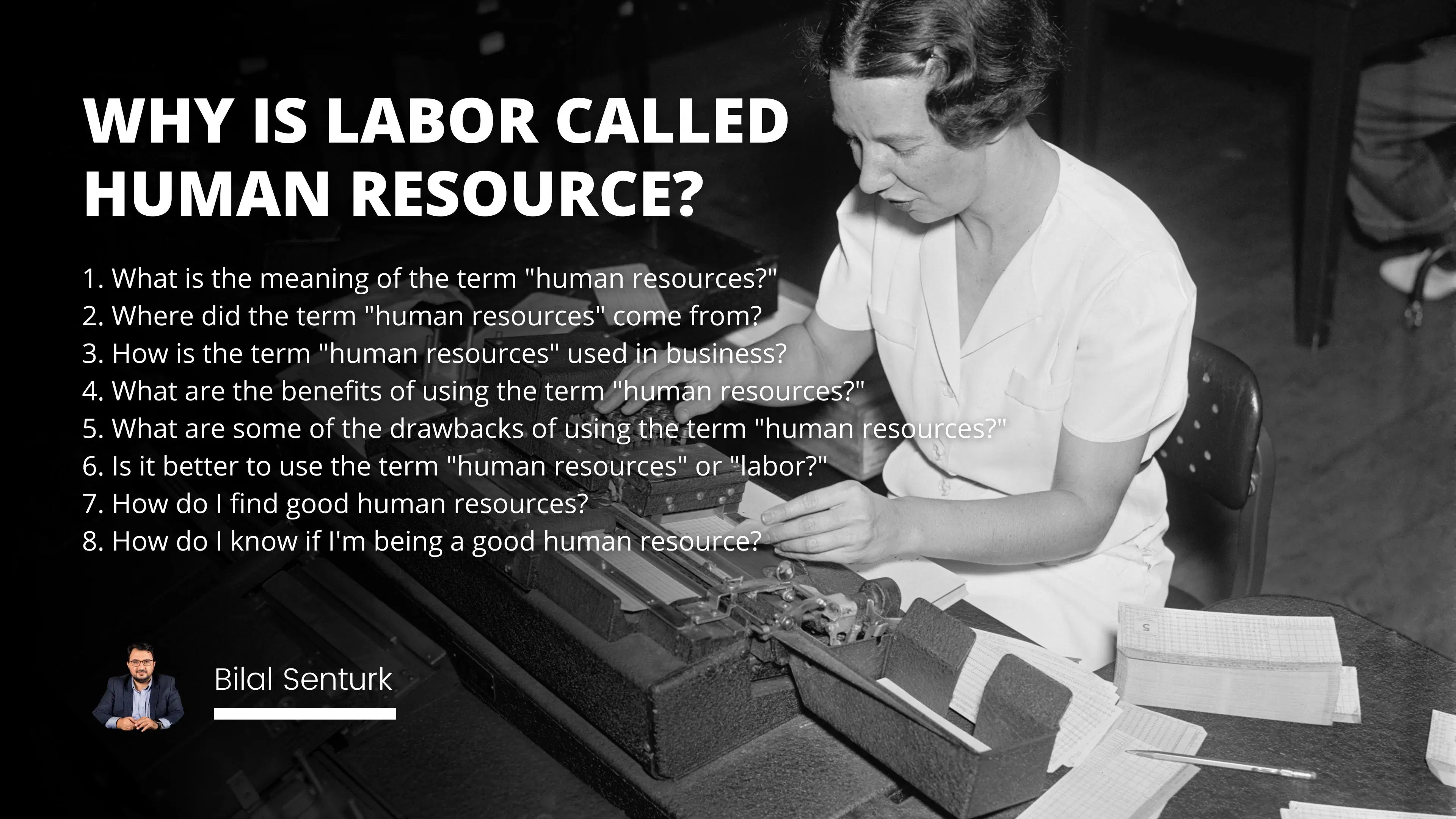 Why Is Labor Called Human Resource?